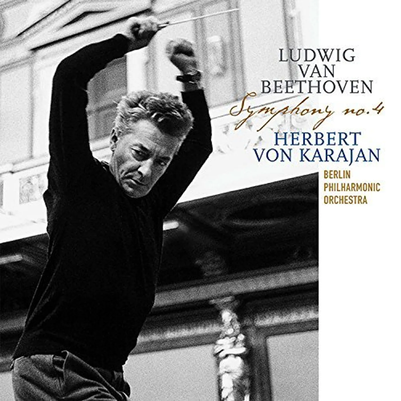 Herbert von Karajan BEETHOVEN: SYMPHONY 4 Vinyl Record