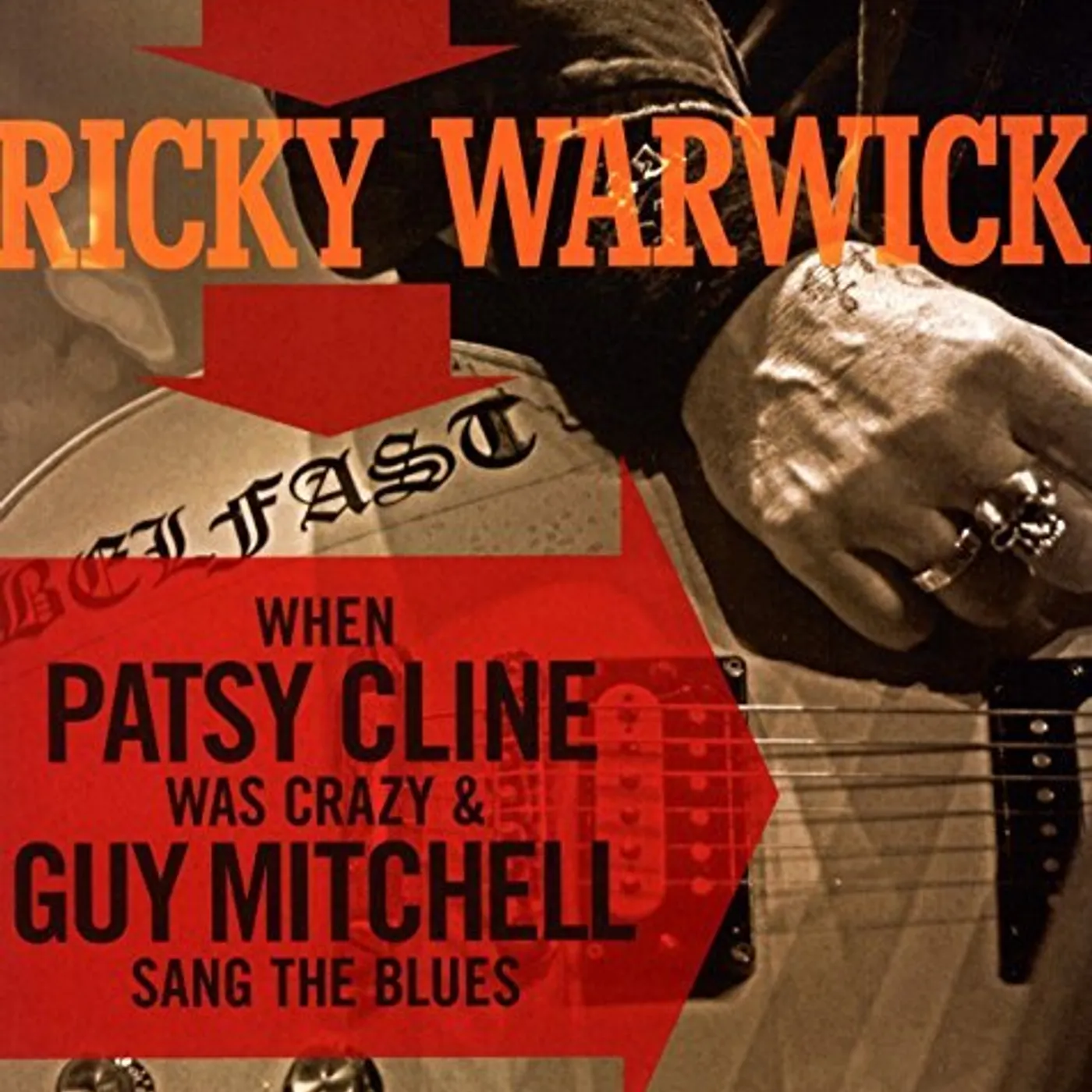 Ricky Warwick WHEN PATSY CLINE WAS CRAZY (& GUY MITCHELL SANG TH Vinyl Record