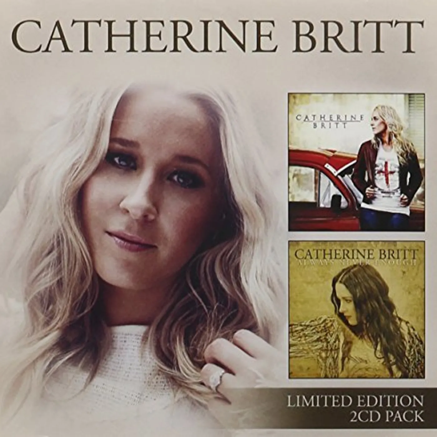 CATHERINE BRITT / ALWAYS NEVER ENOUGH : DOUBLE PAC CD