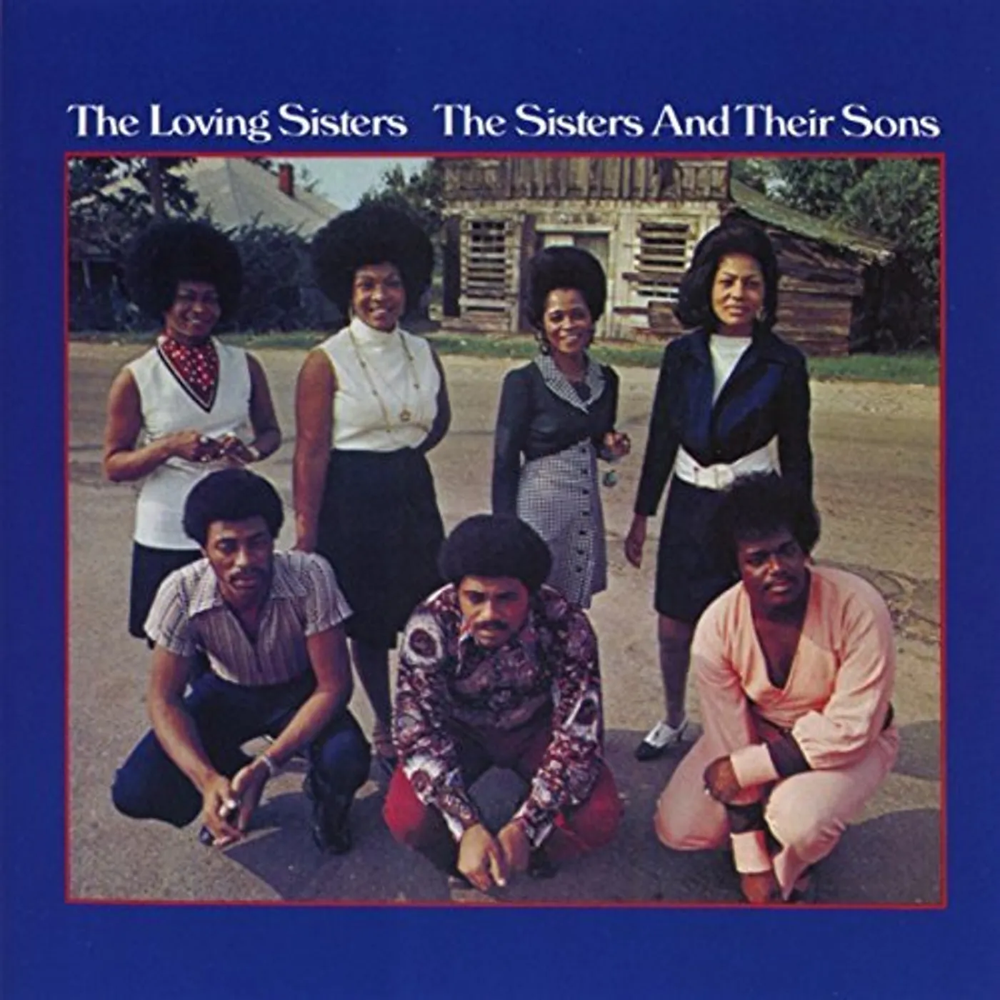 The Loving Sisters SISTERS AND THEIR SONS CD