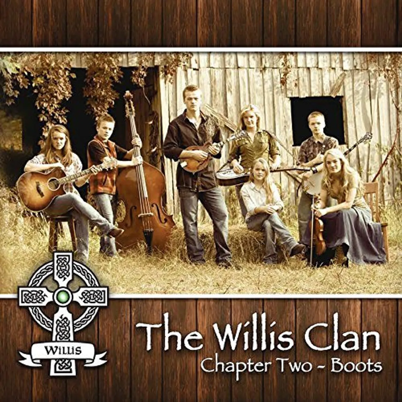 The Willis Clan CHAPTER 2 - BOOTS CD