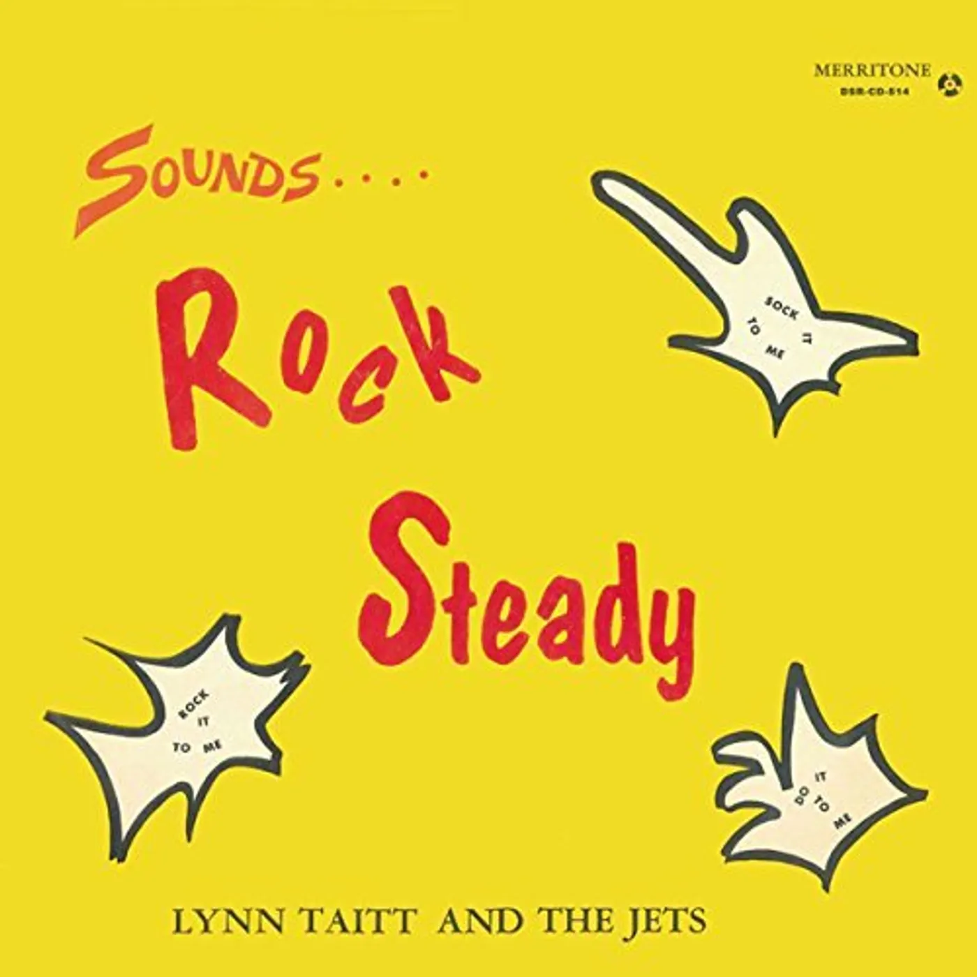 Lyn Taitt & The Jets SOUNDS ROCK STEADY CD