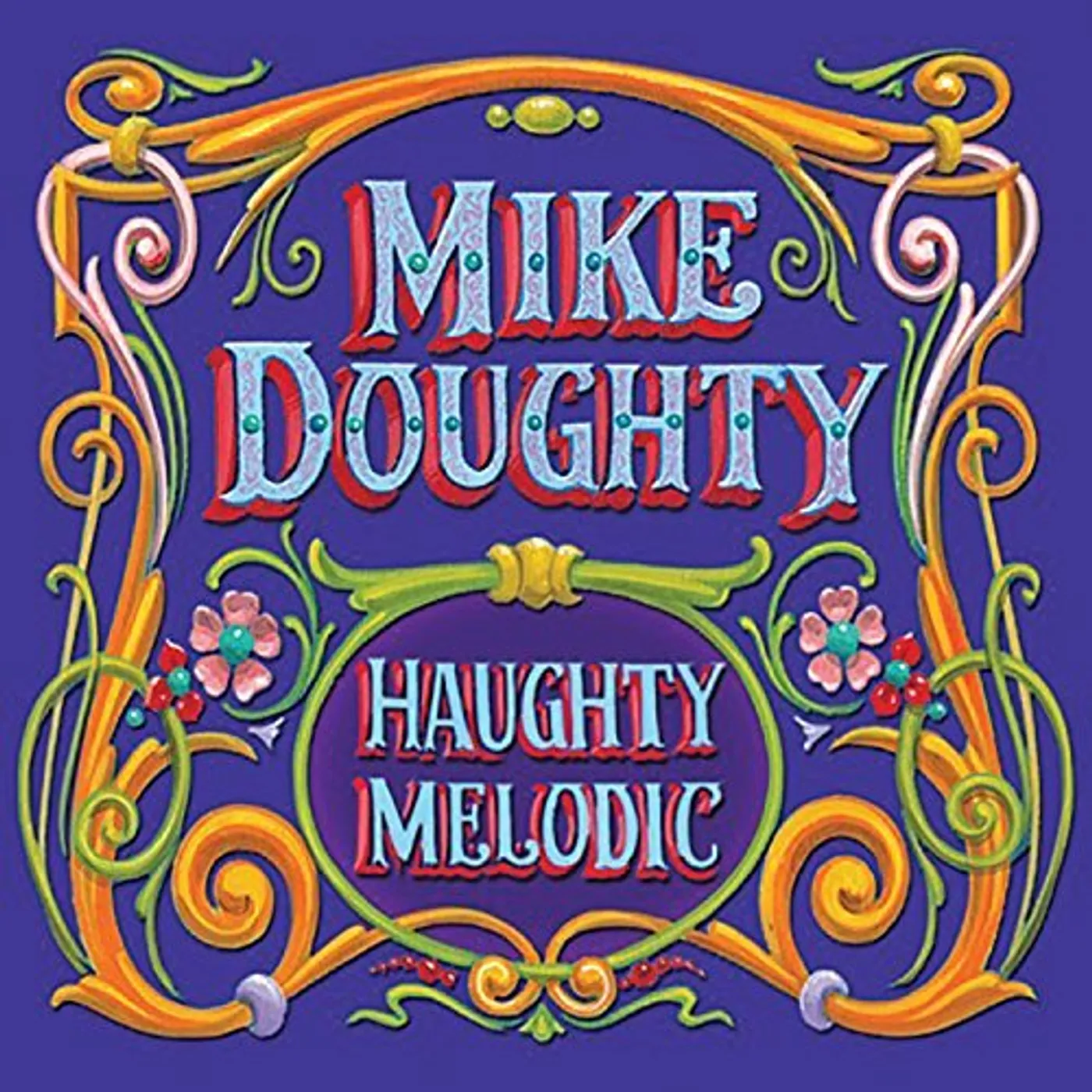Mike Doughty Haughty Melodic Vinyl Record
