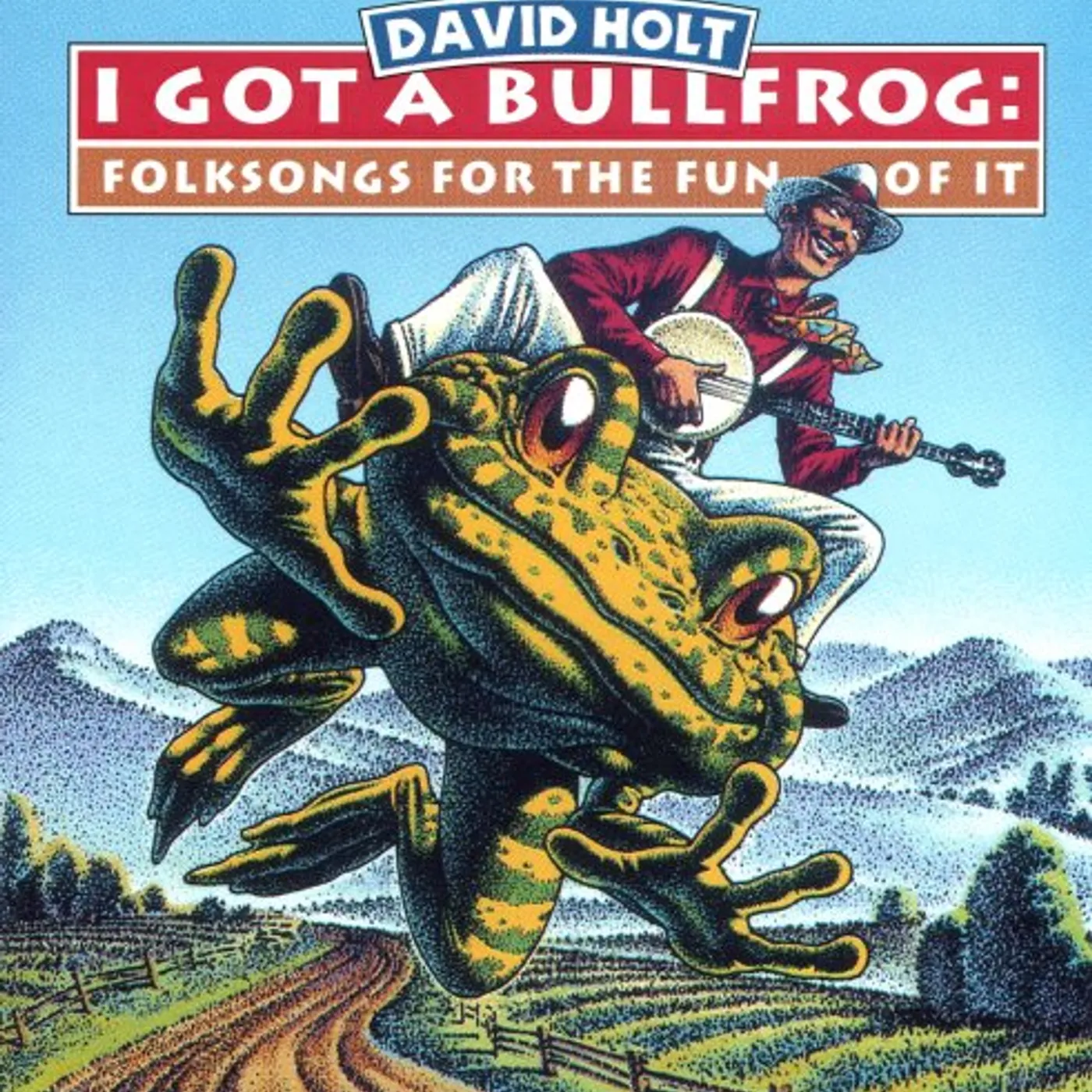 David Holt I GOT A BULLFROG CD