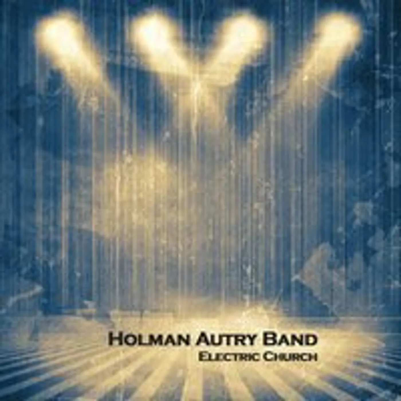Holman Autry Band ELECTRIC CHURCH CD