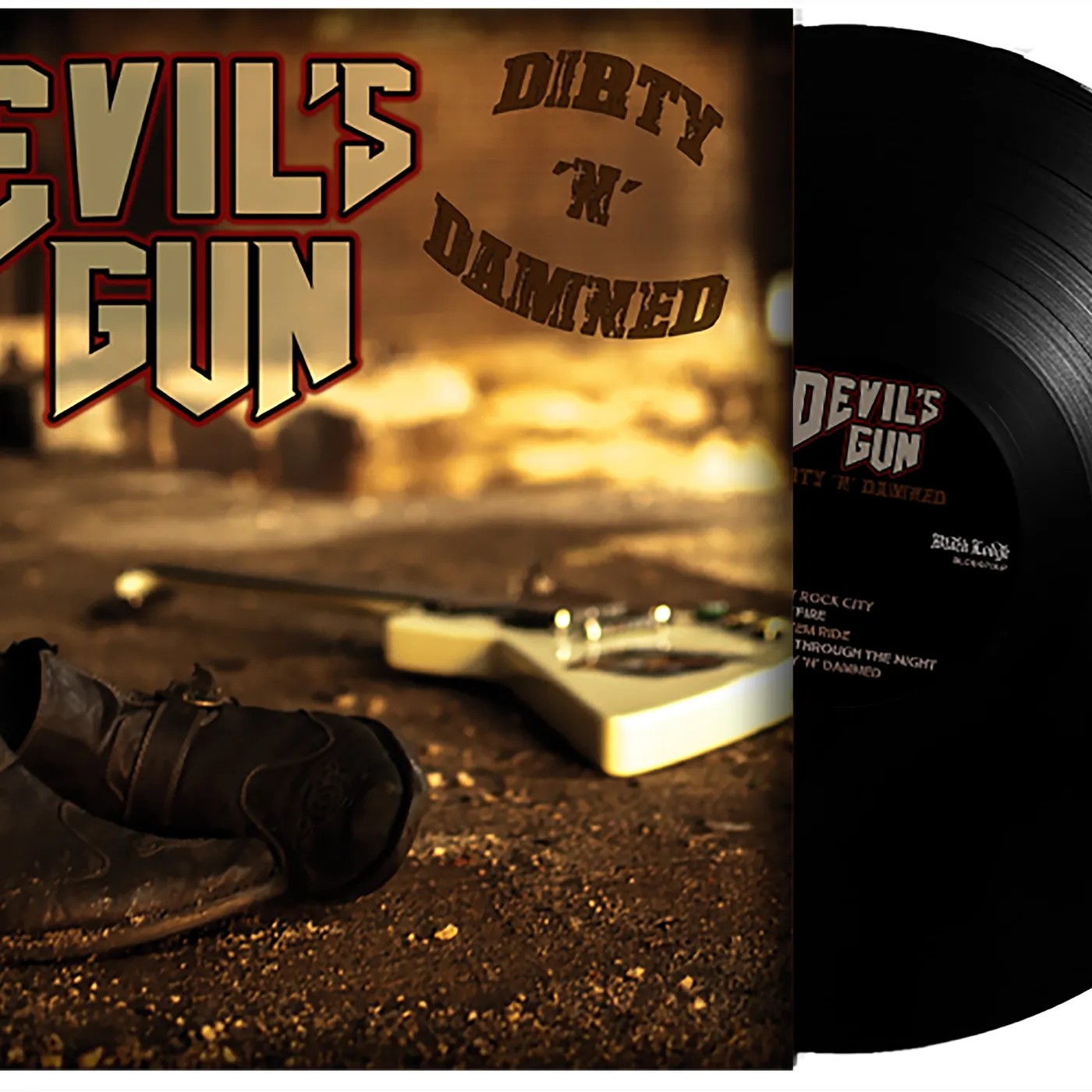 Devil's Gun DIRTY N DAMNED Vinyl Record