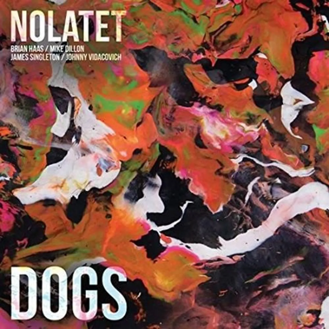Nolatet DOGS Vinyl Record