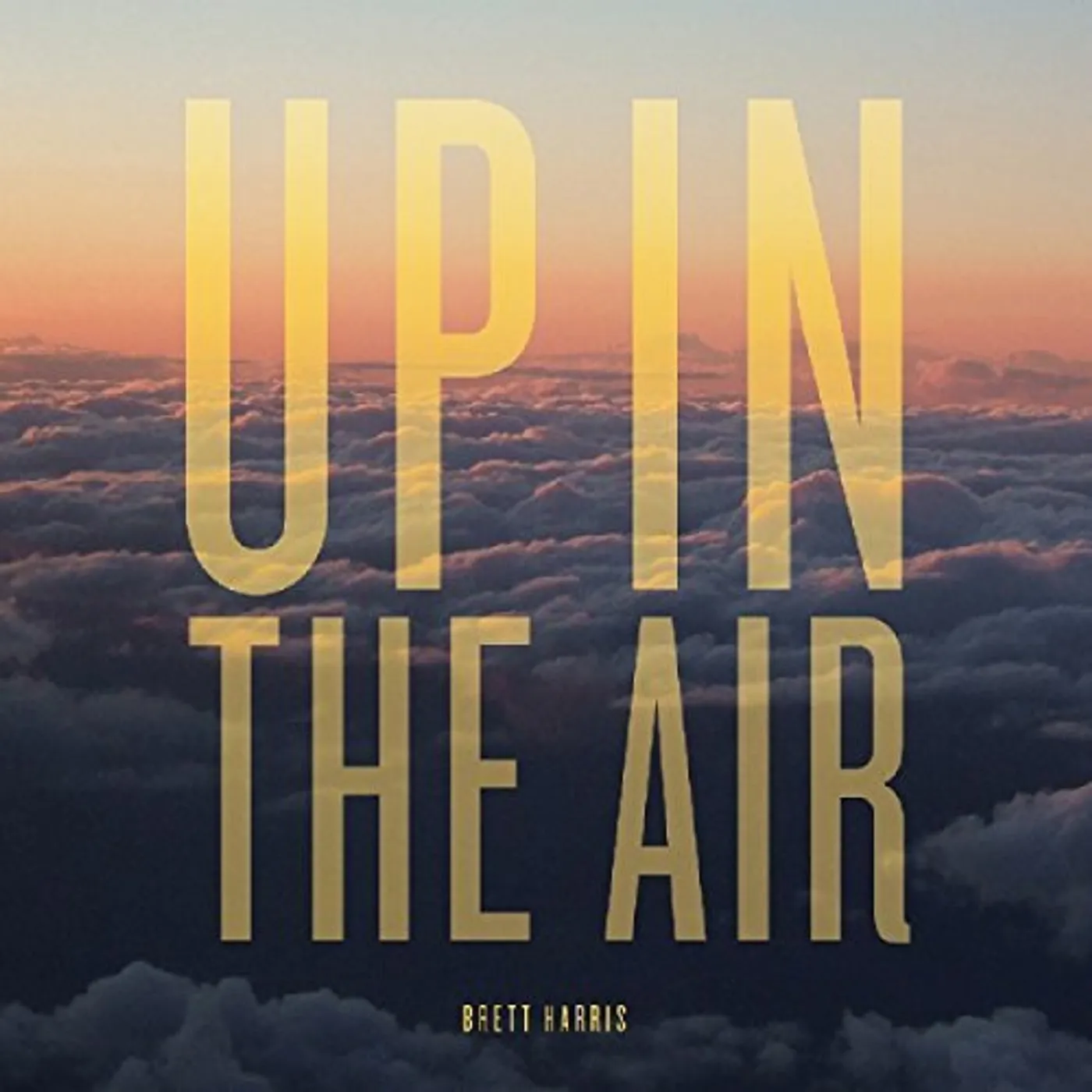 Brett Harris Up in the Air Vinyl Record