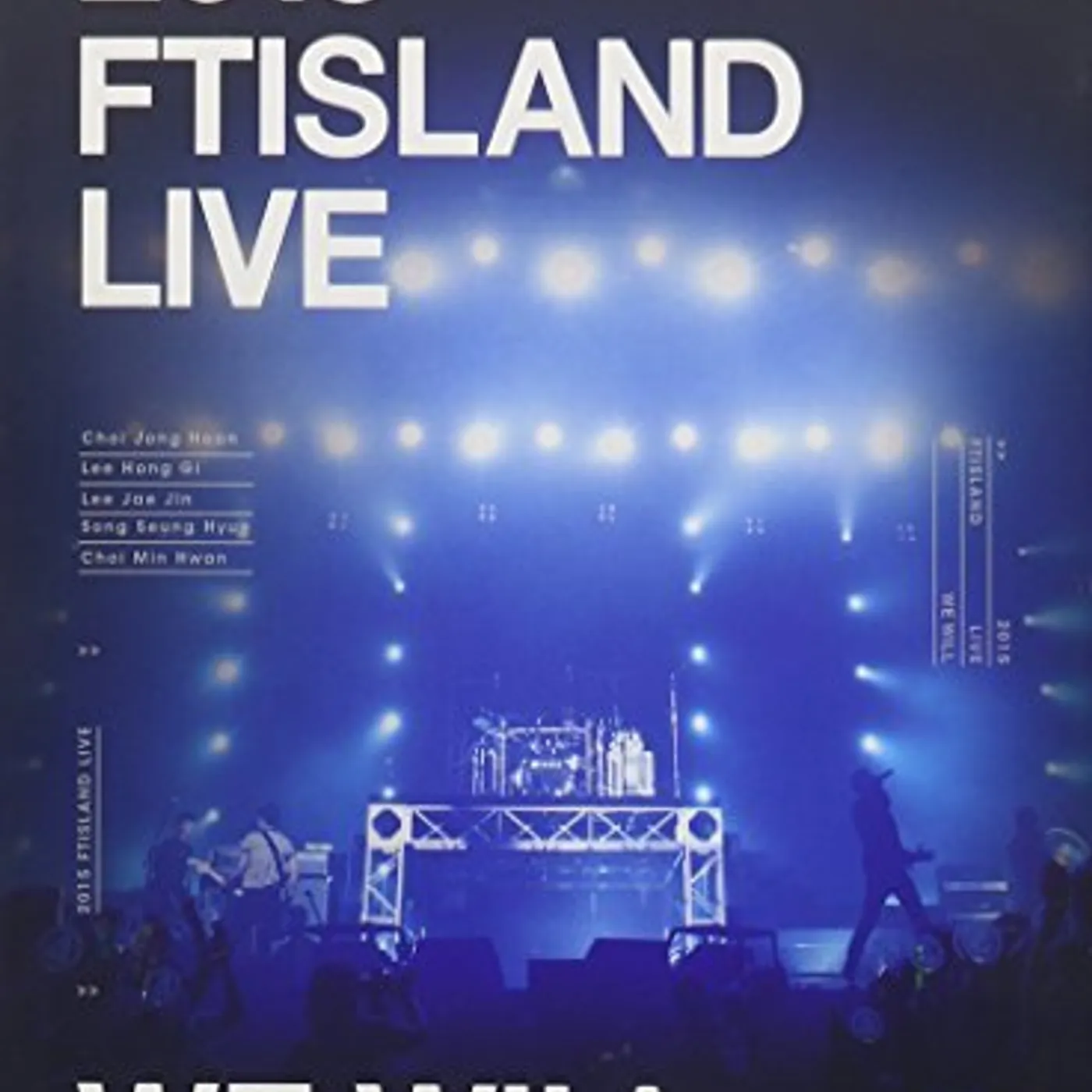 2015 FTISLAND LIVE [WE WILL] - LIMITED EDITION DVD