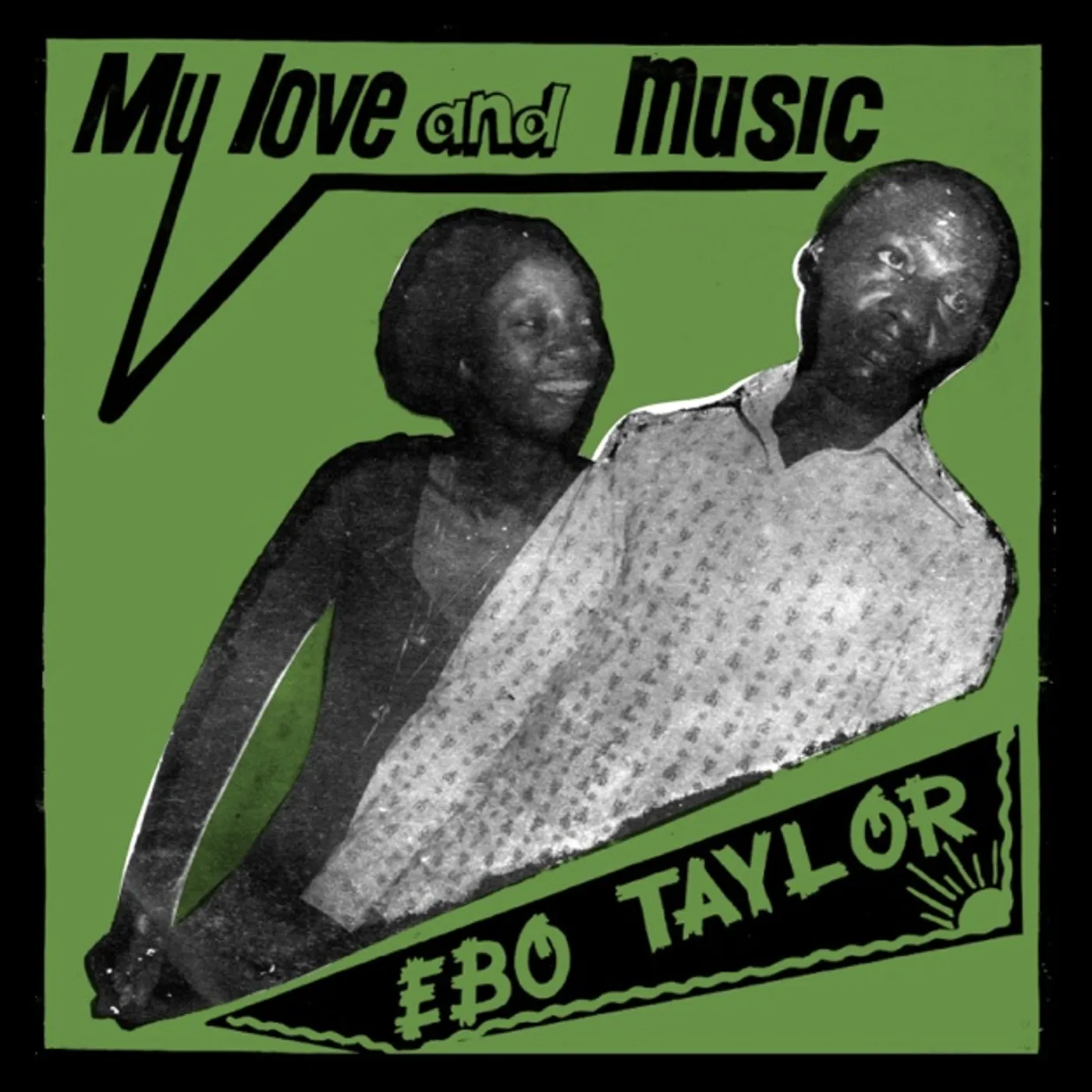 Ebo Taylor My Love and Music Vinyl Record
