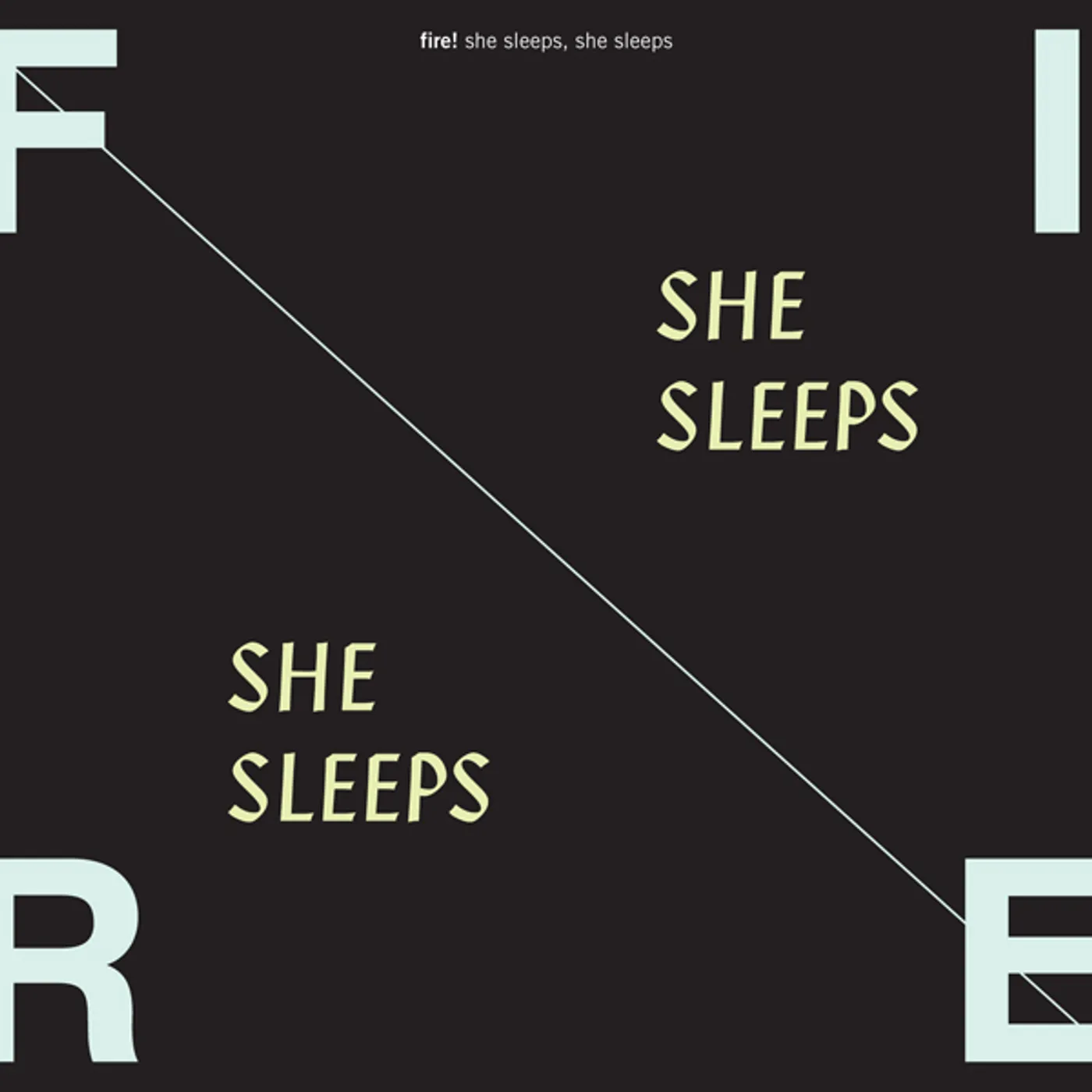 Fire! SHE SLEEPS SHE SLEEPS Vinyl Record