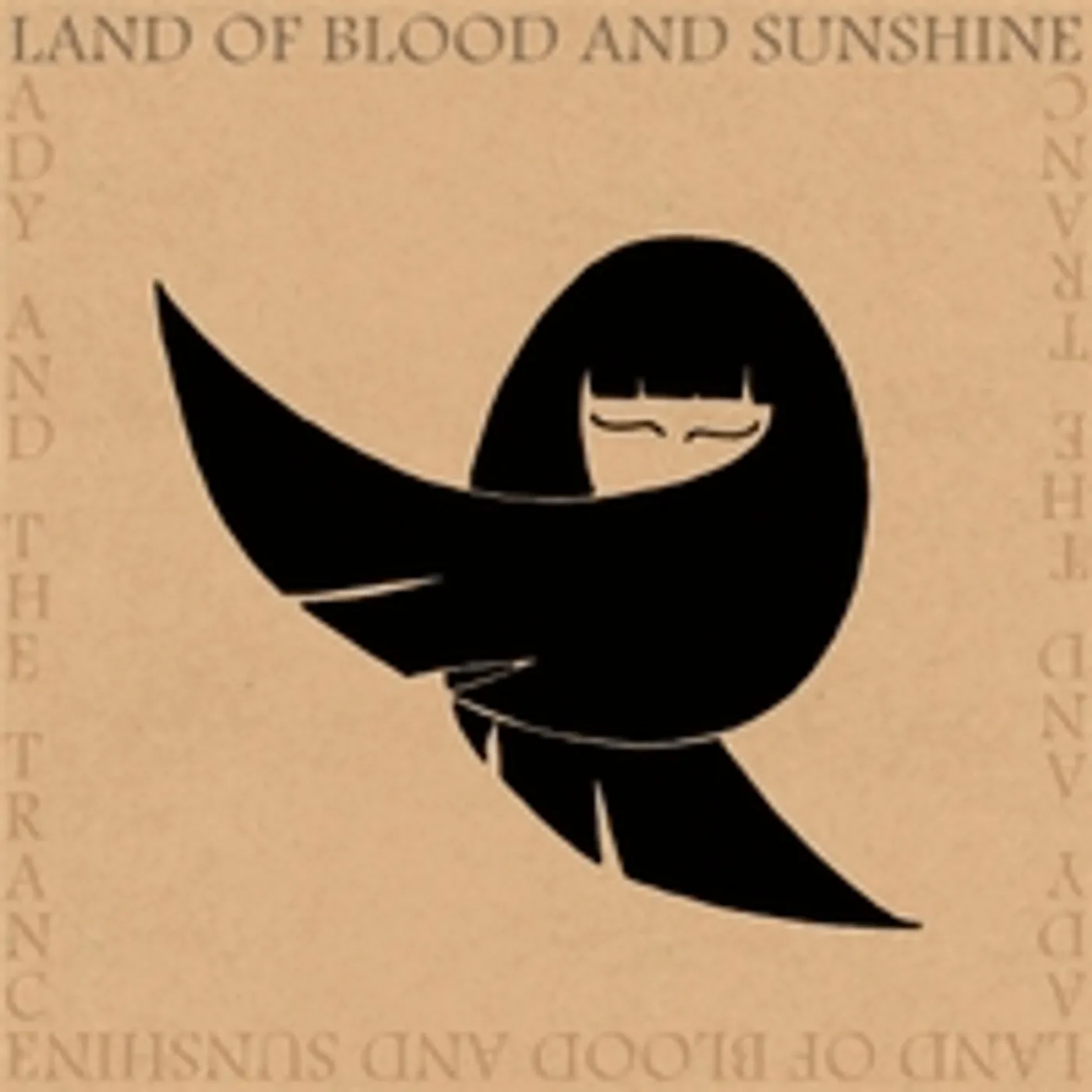 Land of Blood and Sunshine Lady and the Trance Vinyl Record