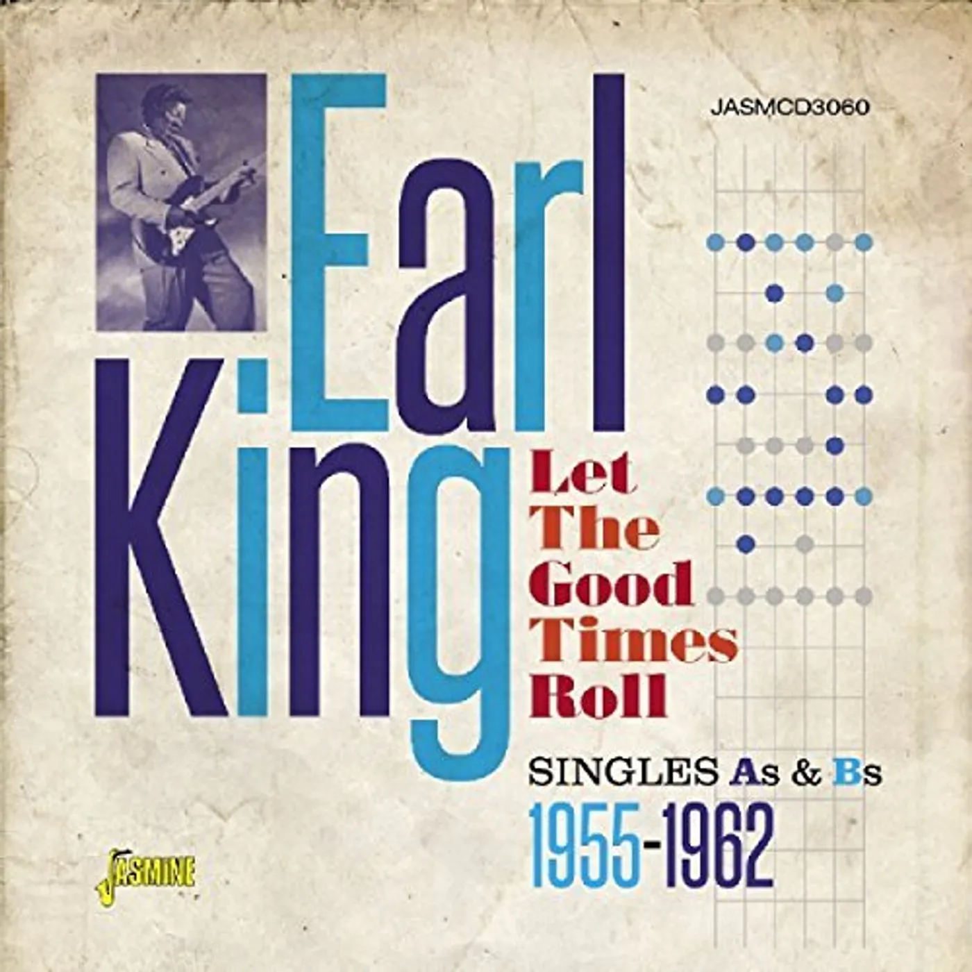 Earl King LET THE GOOD TIMES ROLL:SINGLES AS & BS 1955-1962 CD
