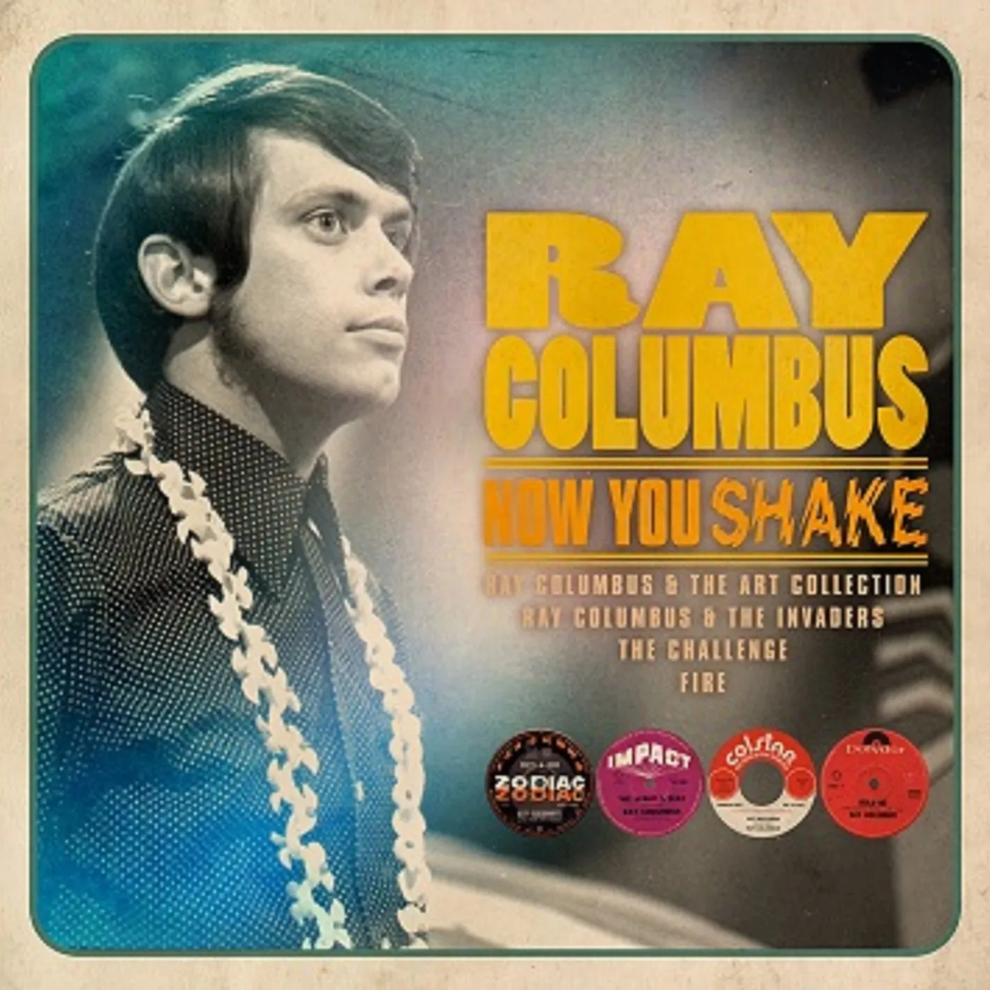 Ray Columbus NOW YOU SHAKE: DEFINITIVE BEAT-R-N-B-POP PSYCH CD