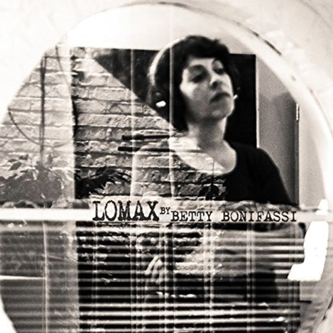 Betty Bonifassi LOMAX CD