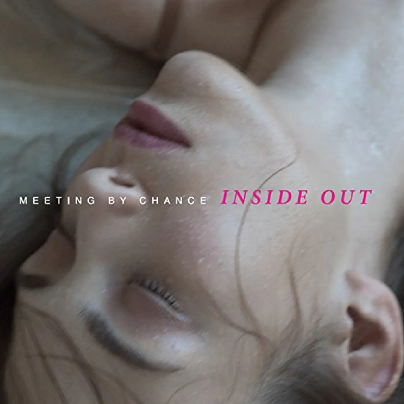 Meeting by Chance INSIDE OUT CD