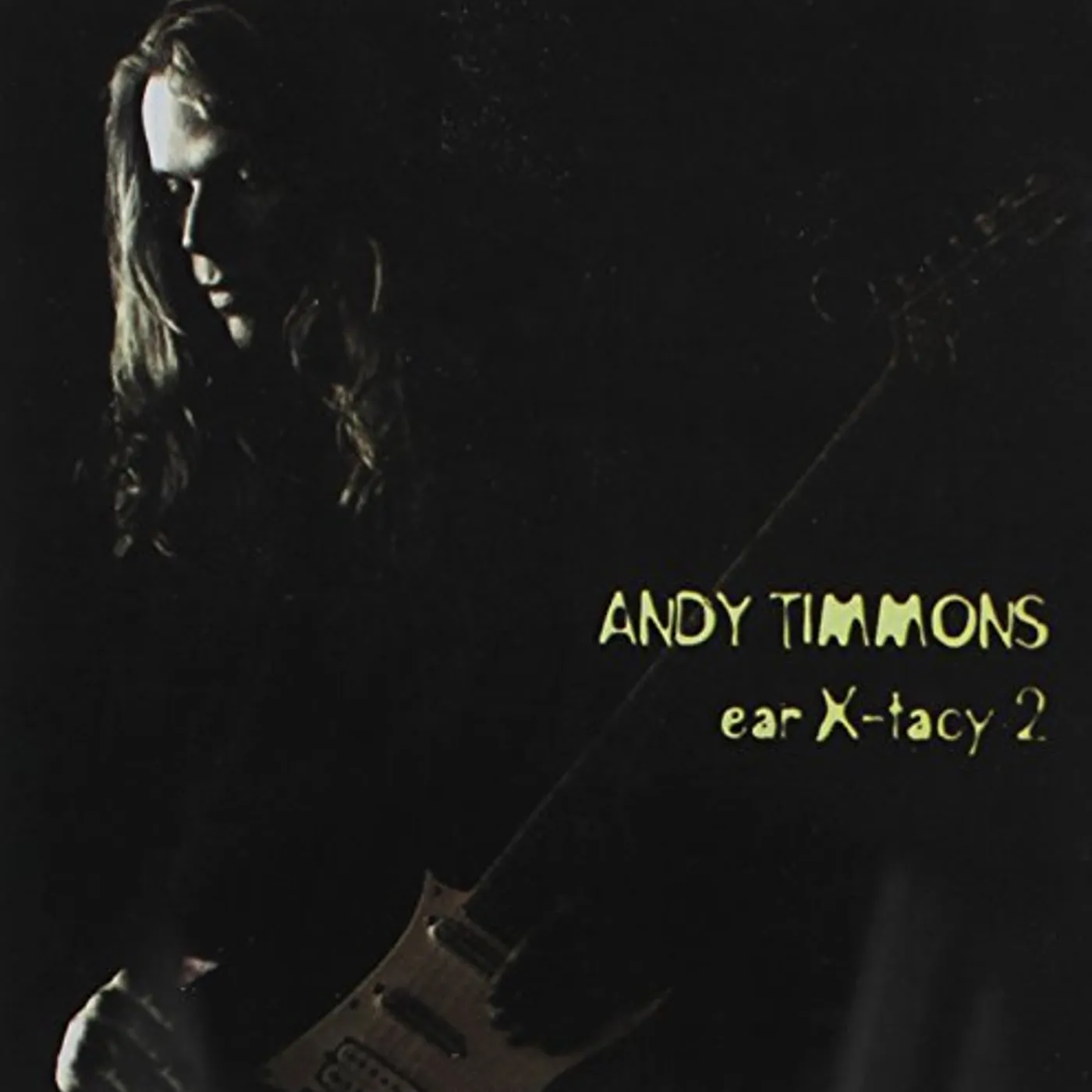 Andy Timmons EAR X-TACY 2 CD