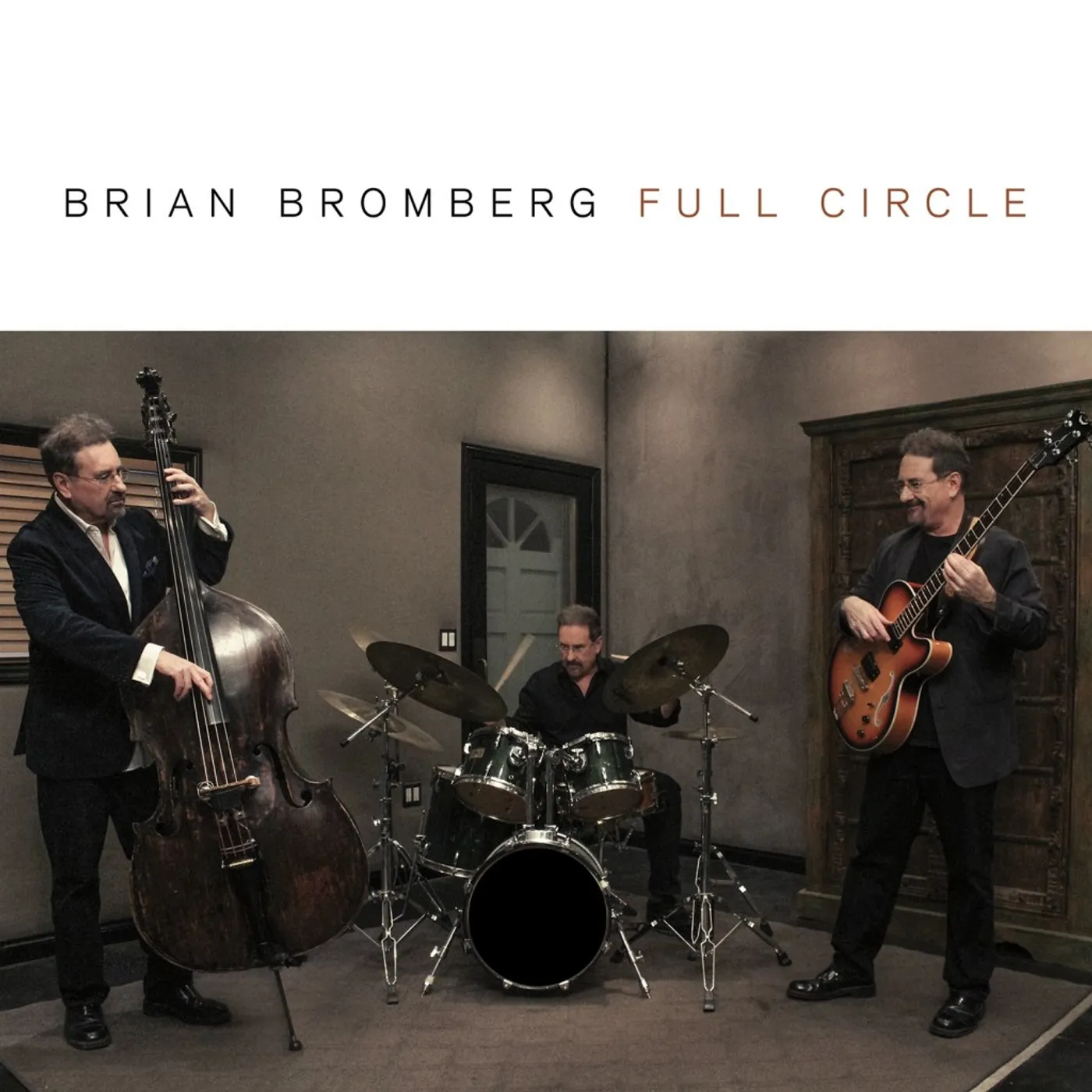 Brian Bromberg FULL CIRCLE CD