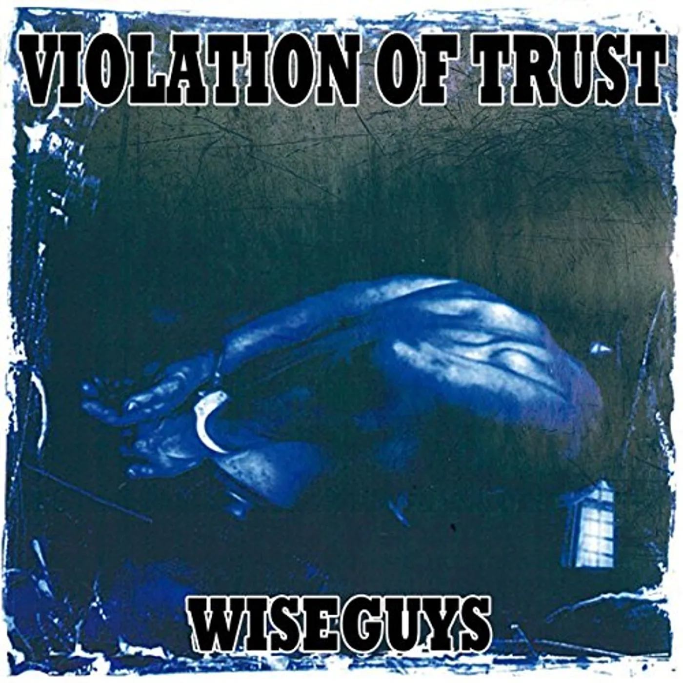 Violation of Trust Wiseguys Vinyl Record
