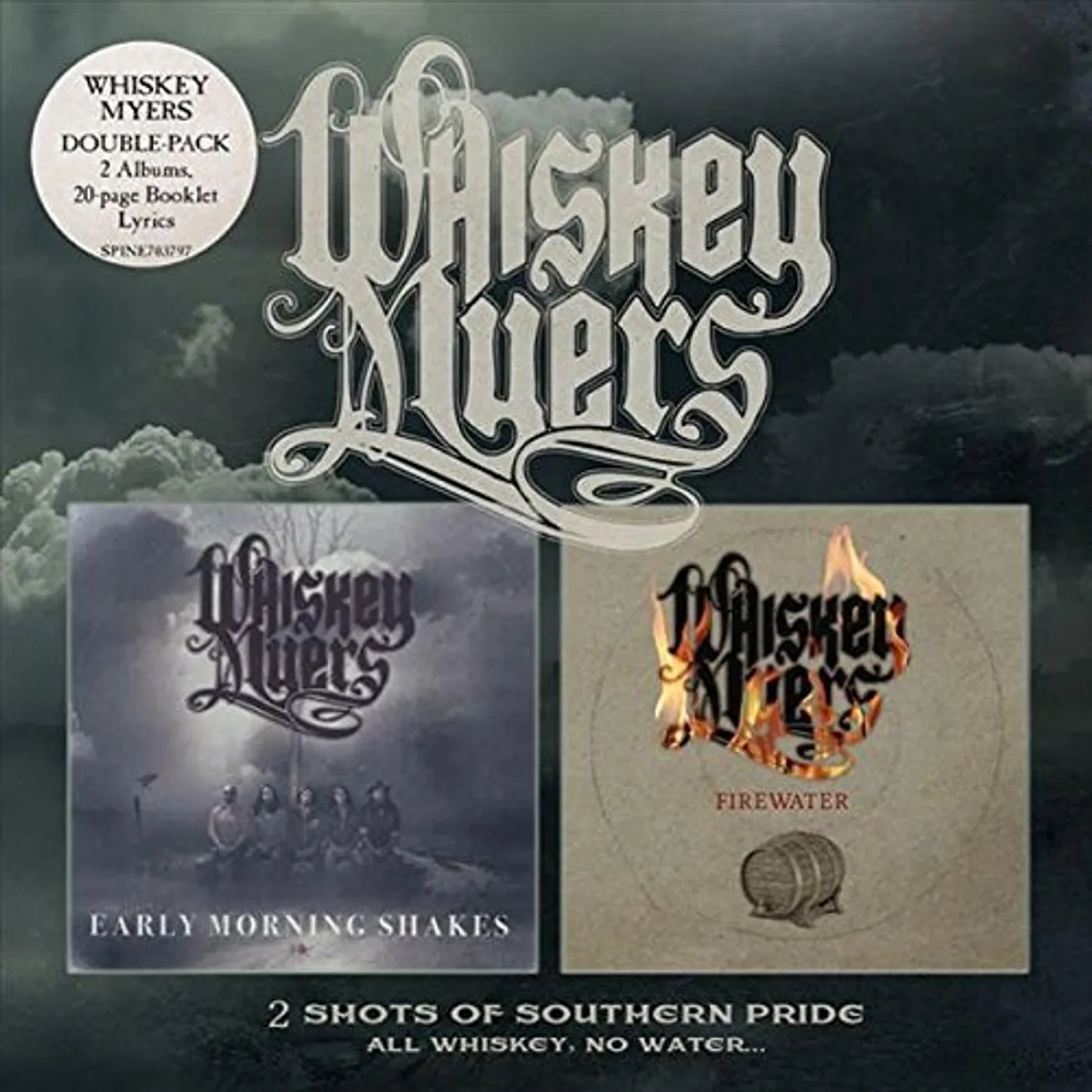 Whiskey Myers EARLY MORNING SHAKES / FIREWATER CD