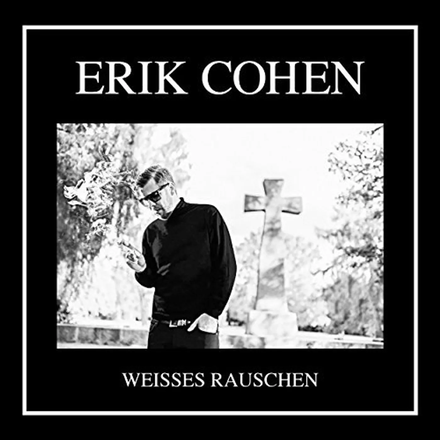 Erik Cohen WEISSES RAUSCHEN CD