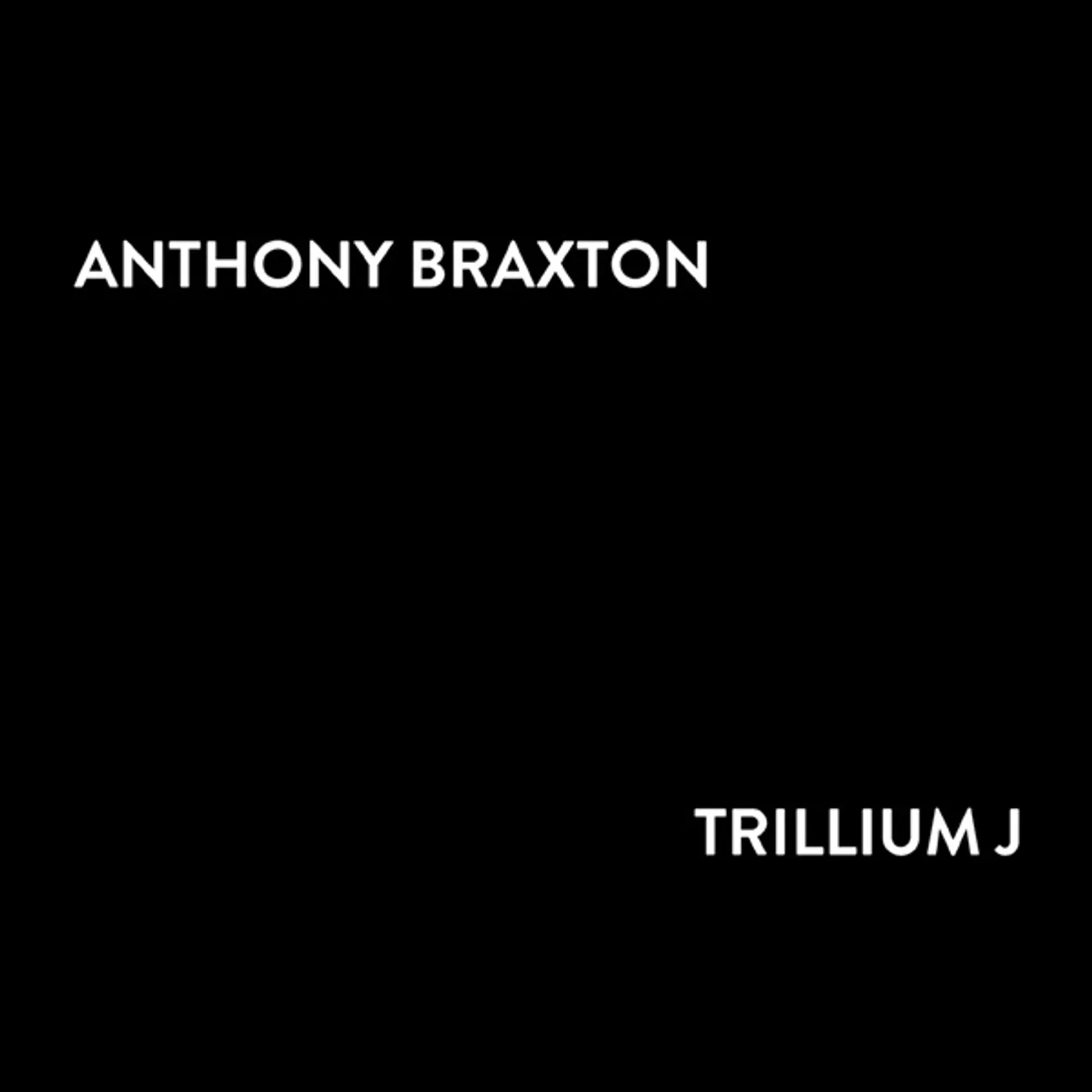 Anthony Braxton TRILLIUM J CD