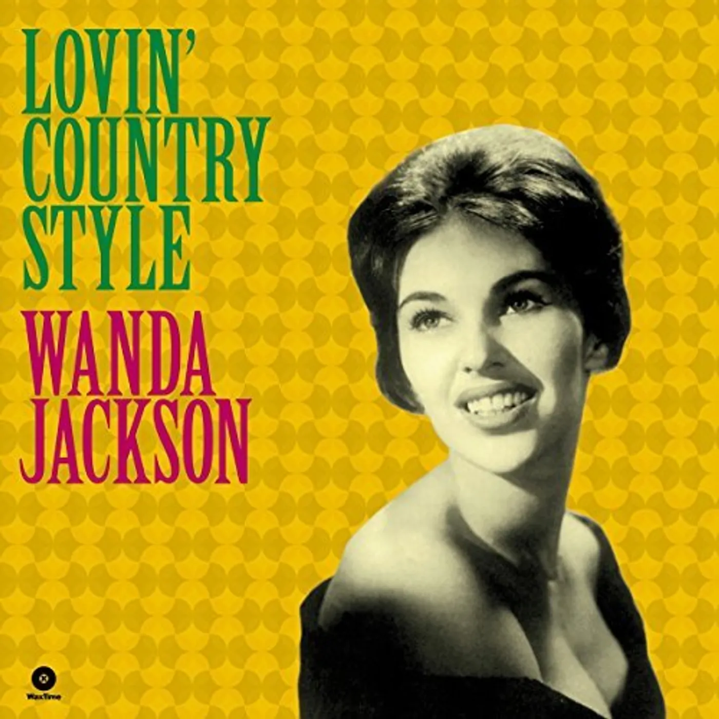 Wanda Jackson LOVIN COUNTRY STYLE + 3 BONUS TRACKS Vinyl Record - 180 Gram Pressing, Spain Release