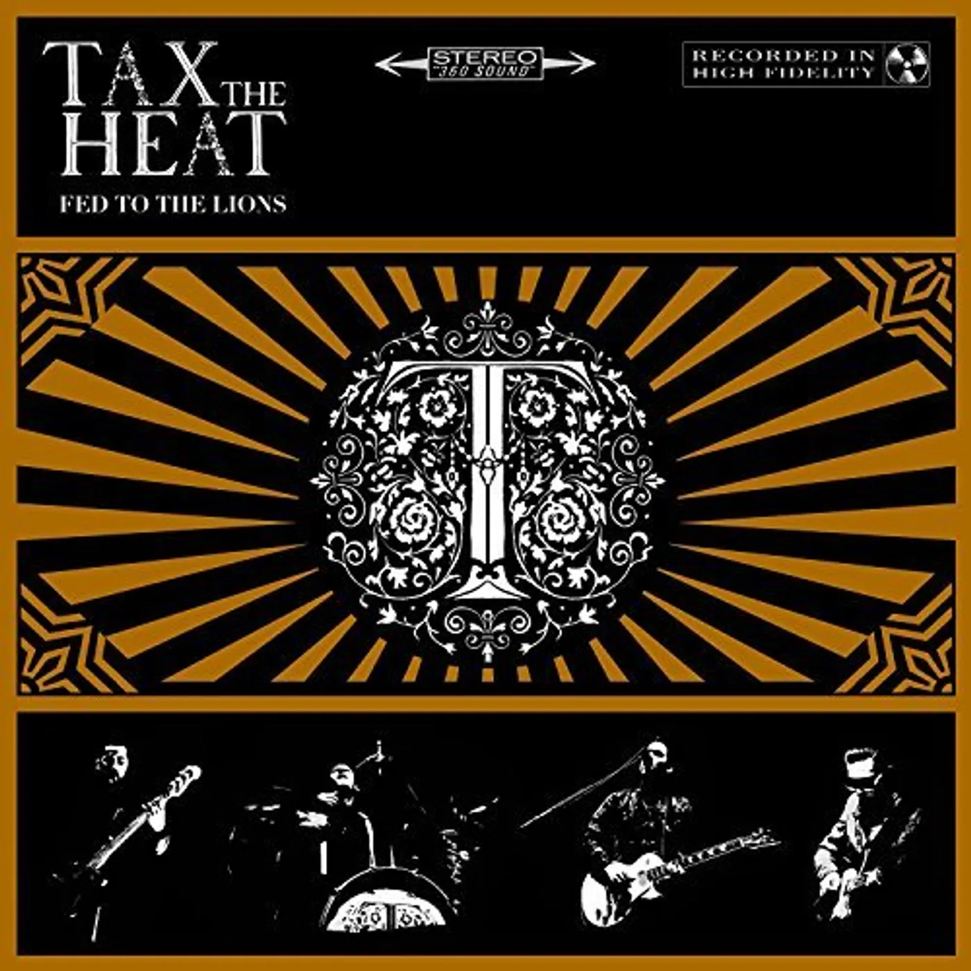 Tax The Heat FED TO THE LIONS CD