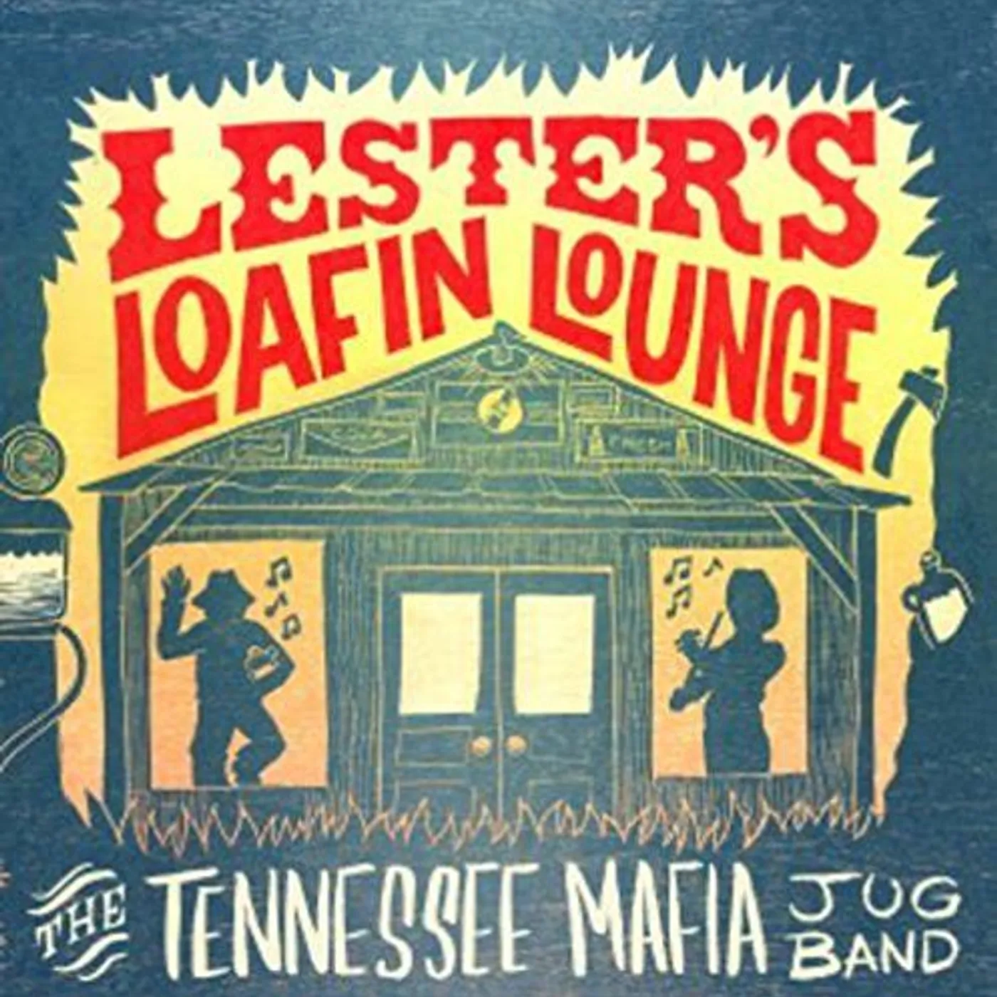 Tennessee Mafia Jug Band LESTER'S LOAFIN LOUNGE CD