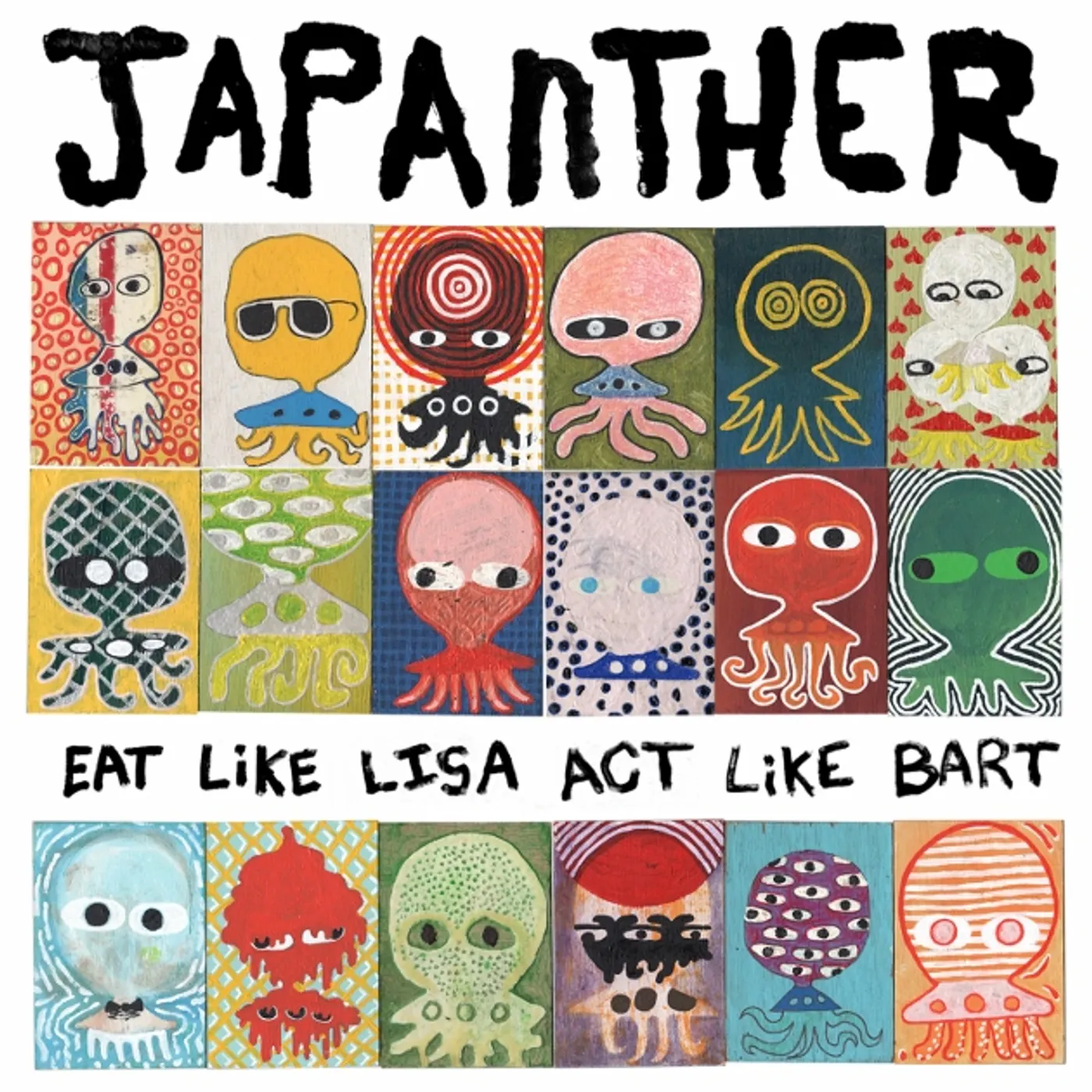 Japanther EAT LIKE LISA ACT LIKE BART CD