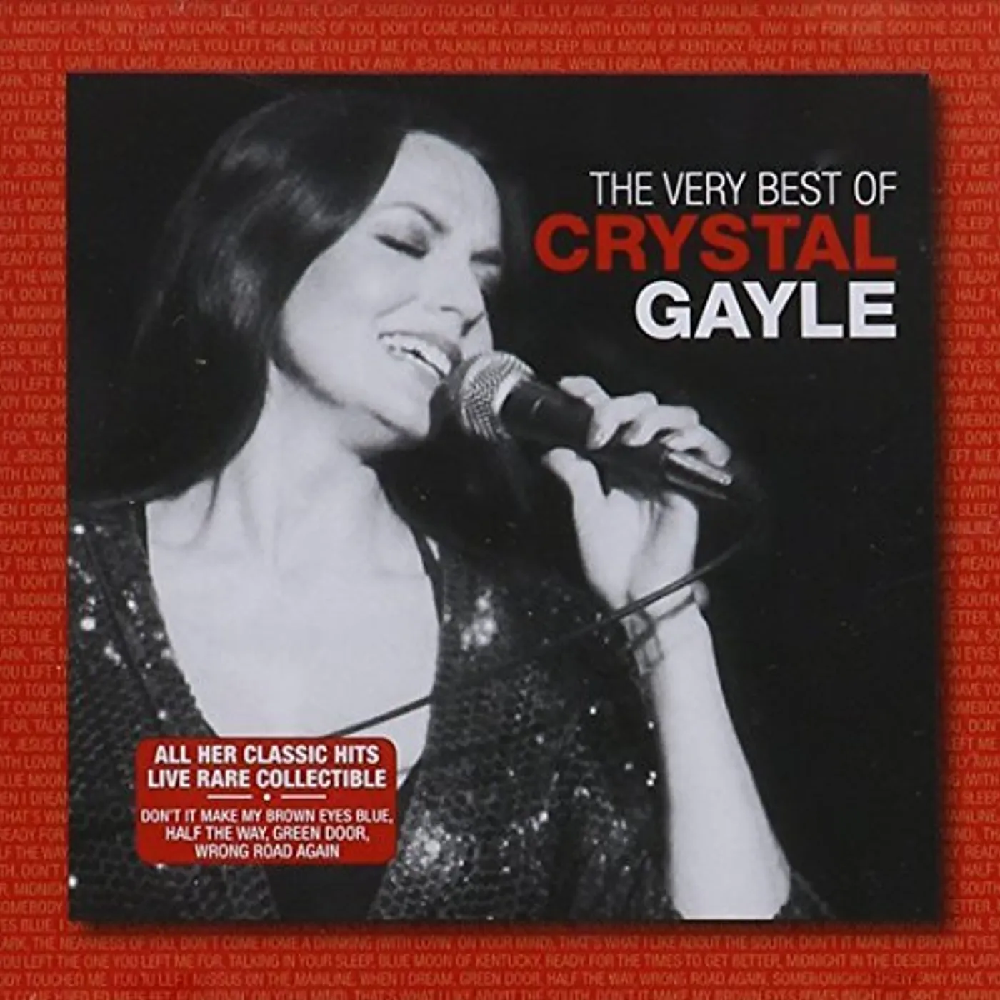 Crystal Gayle VERY BEST OF CYRSTAL GAYLE CD