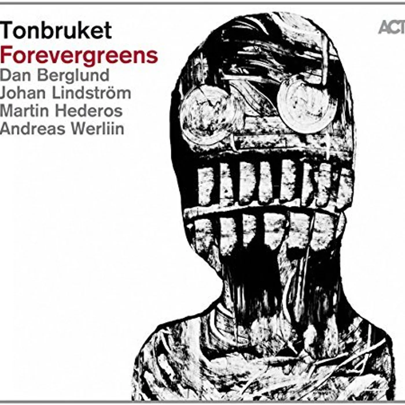 Tonbruket FOREVERGREENS CD