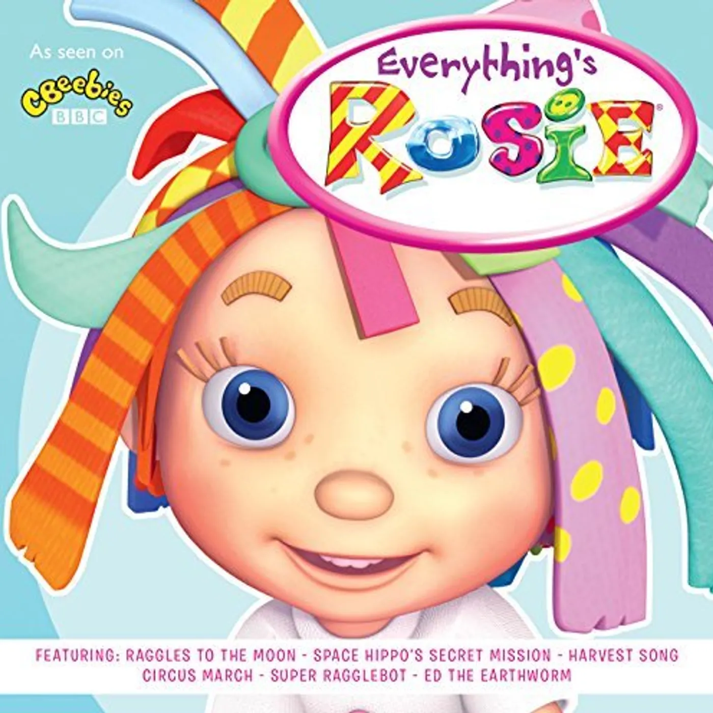 EVERYTHING'S ROSIE CD