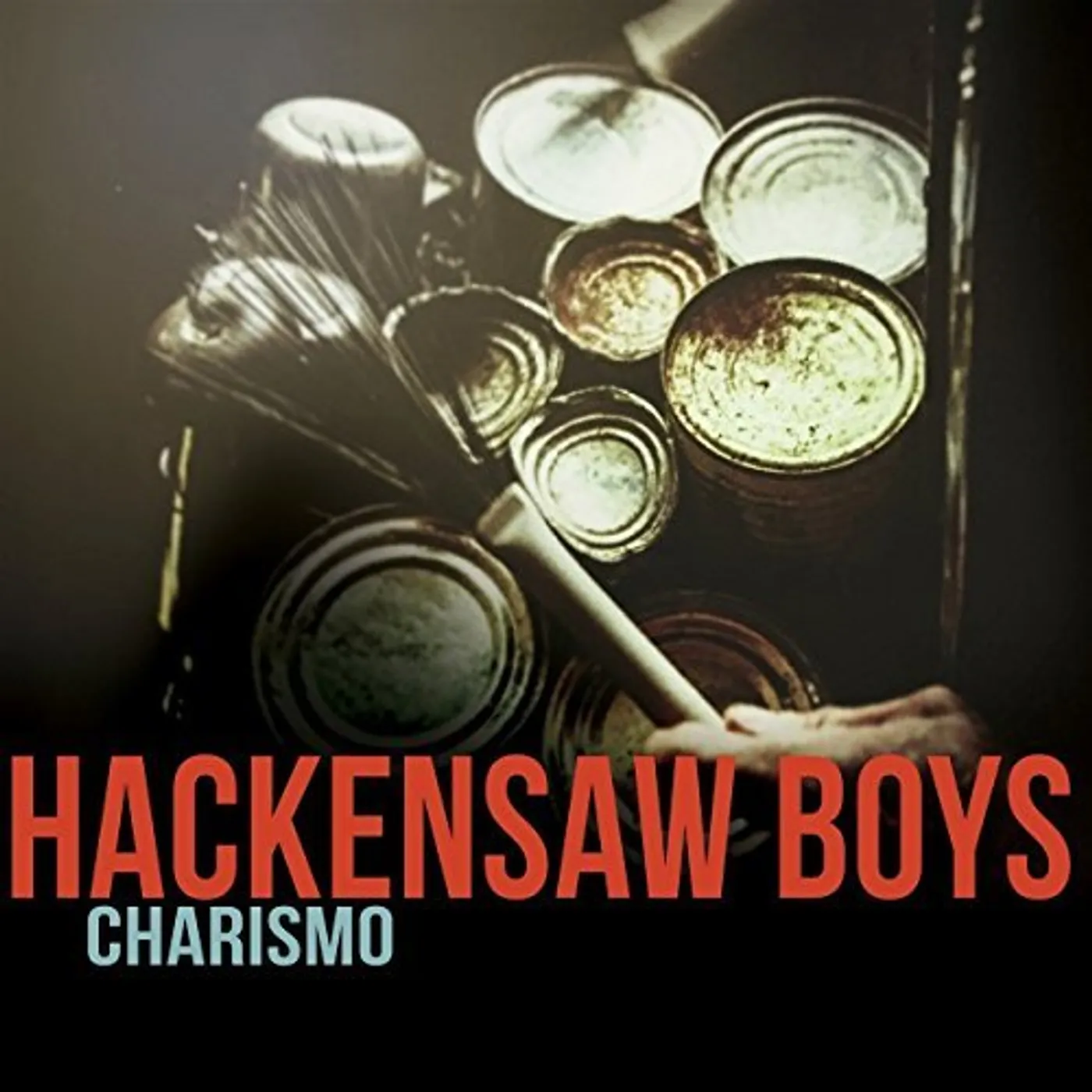 Hackensaw Boys CHARISMO CD