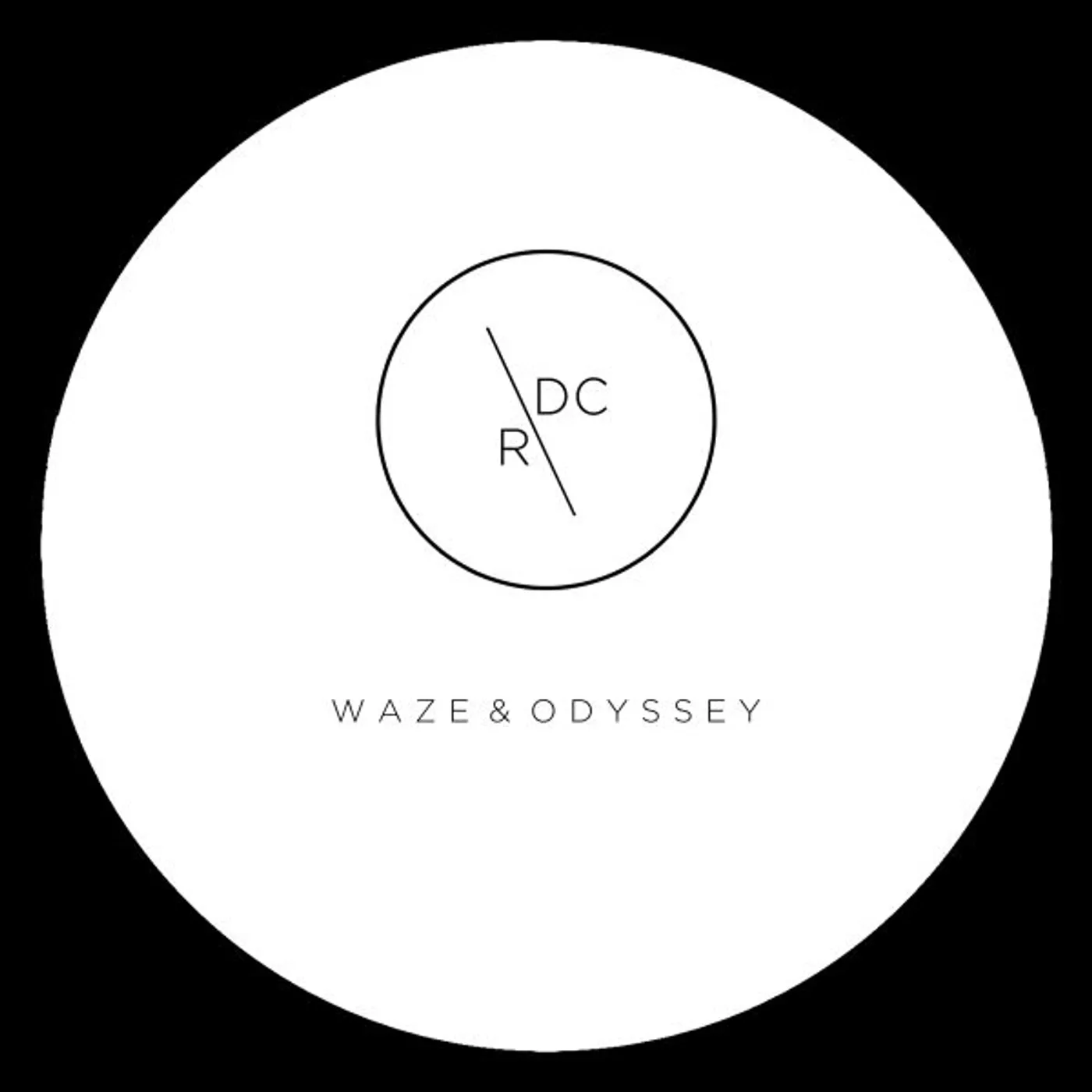 Waze & Odyssey Go Go Go / We Go Home Vinyl Record