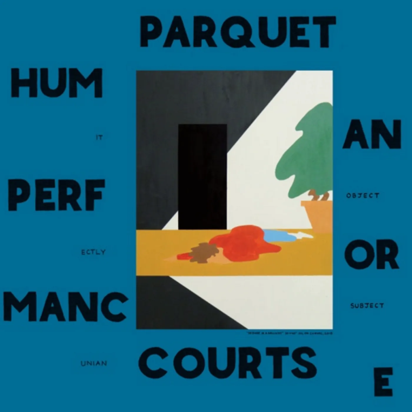 Parquet Courts Human Performance Vinyl Record