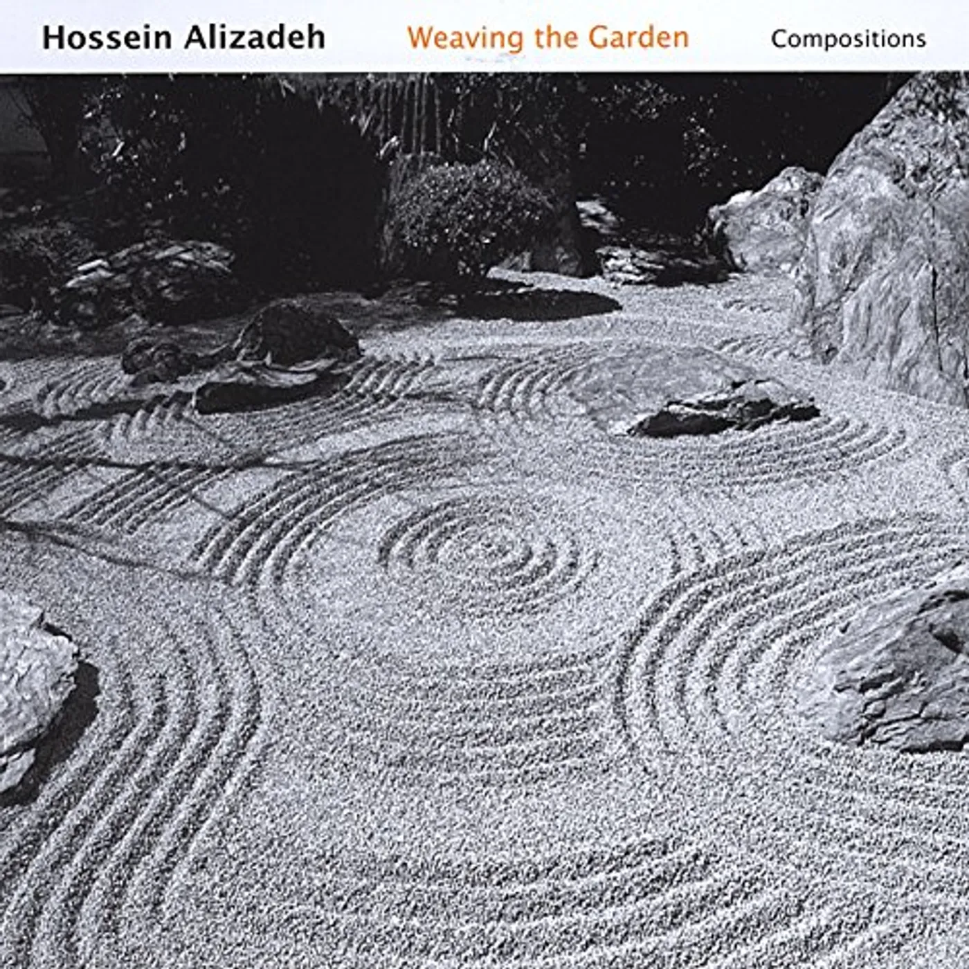 Hossein Alizadeh WEAVING THE GARDEN CD