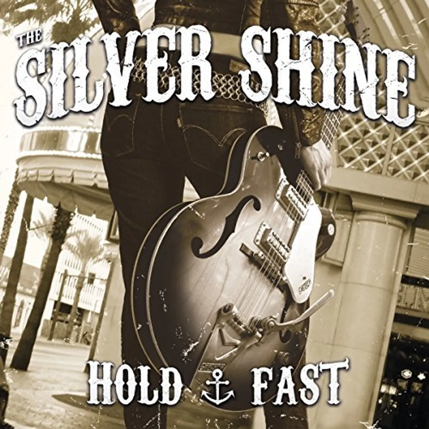 The Silver Shine HOLD FAST CD