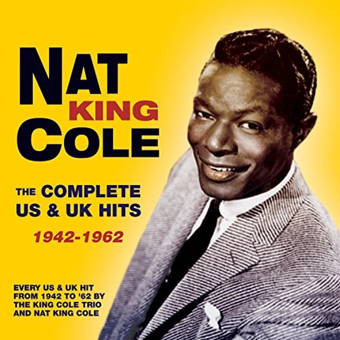Nat King Cole COMPLETE US & UK HITS 1942-62 CD