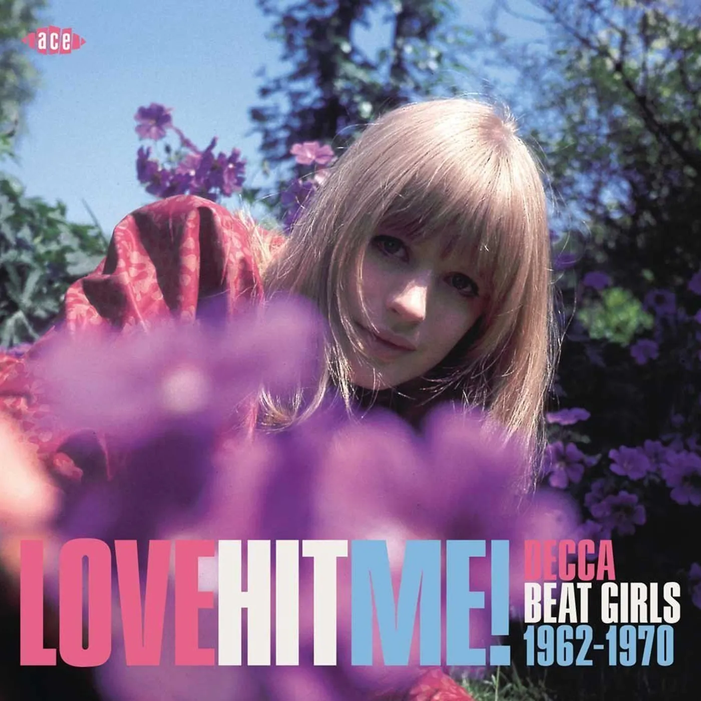 LOVE HIT ME! DECCA BEAT GIRLS 1963-1970 / VARIOUS Vinyl Record