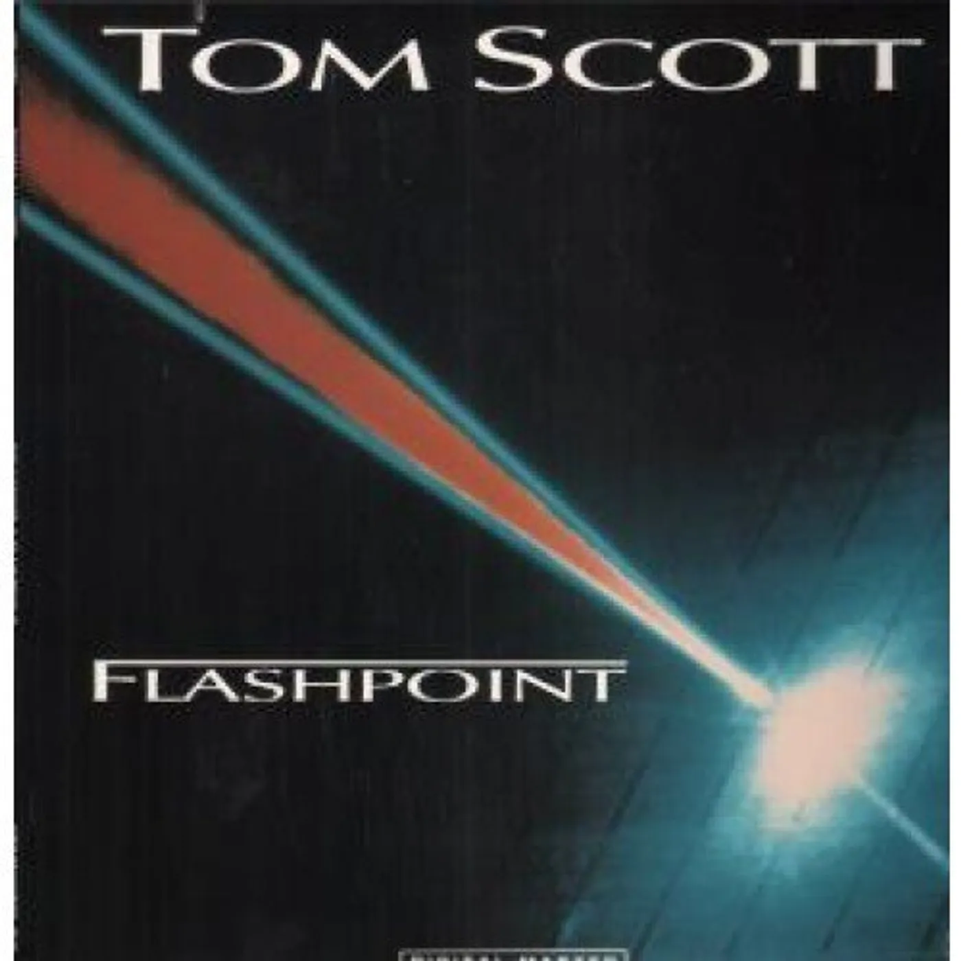 Tom Scott Flashpoint Vinyl Record