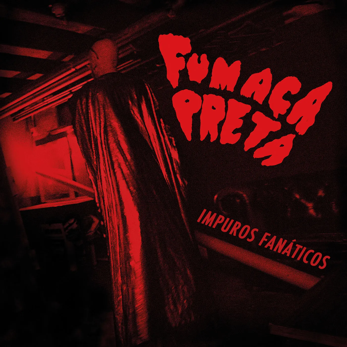 Fumaça Preta IMPUROS FANATICOS Vinyl Record