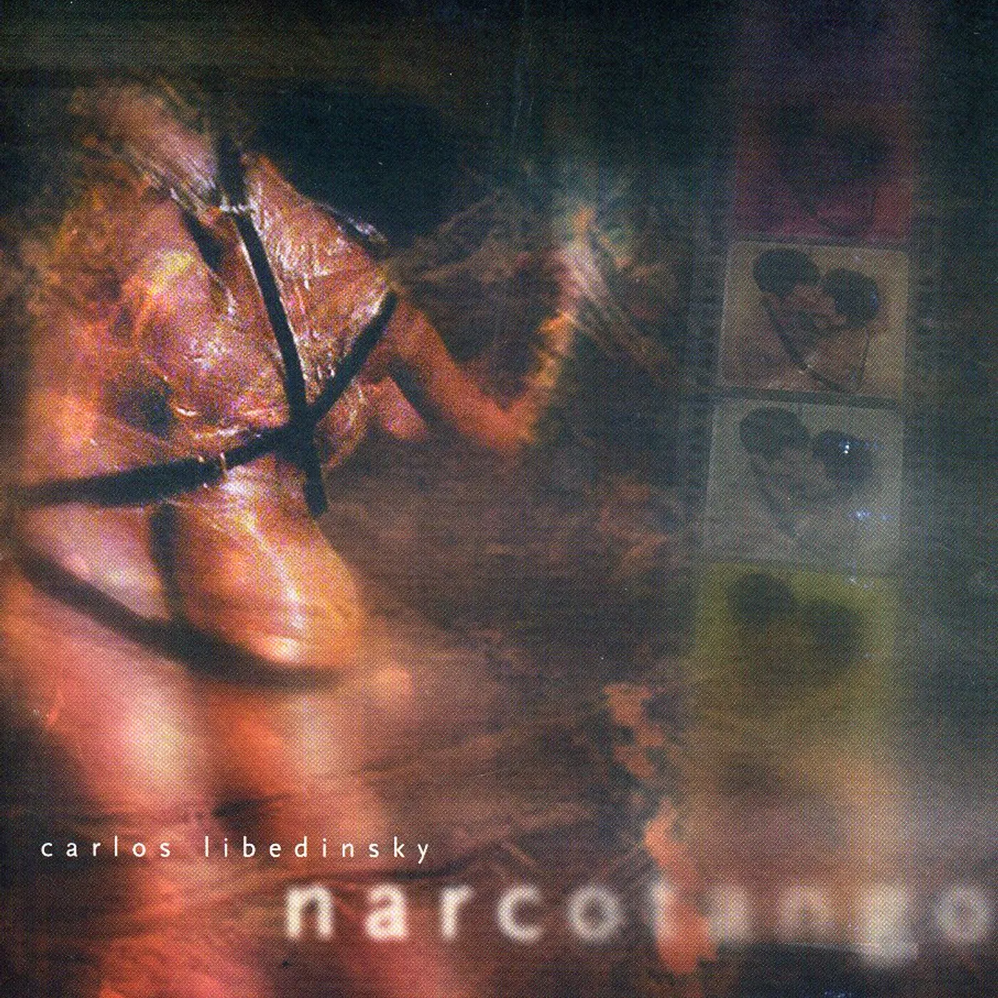 Carlos Libedinsky NARCOTANGO CD