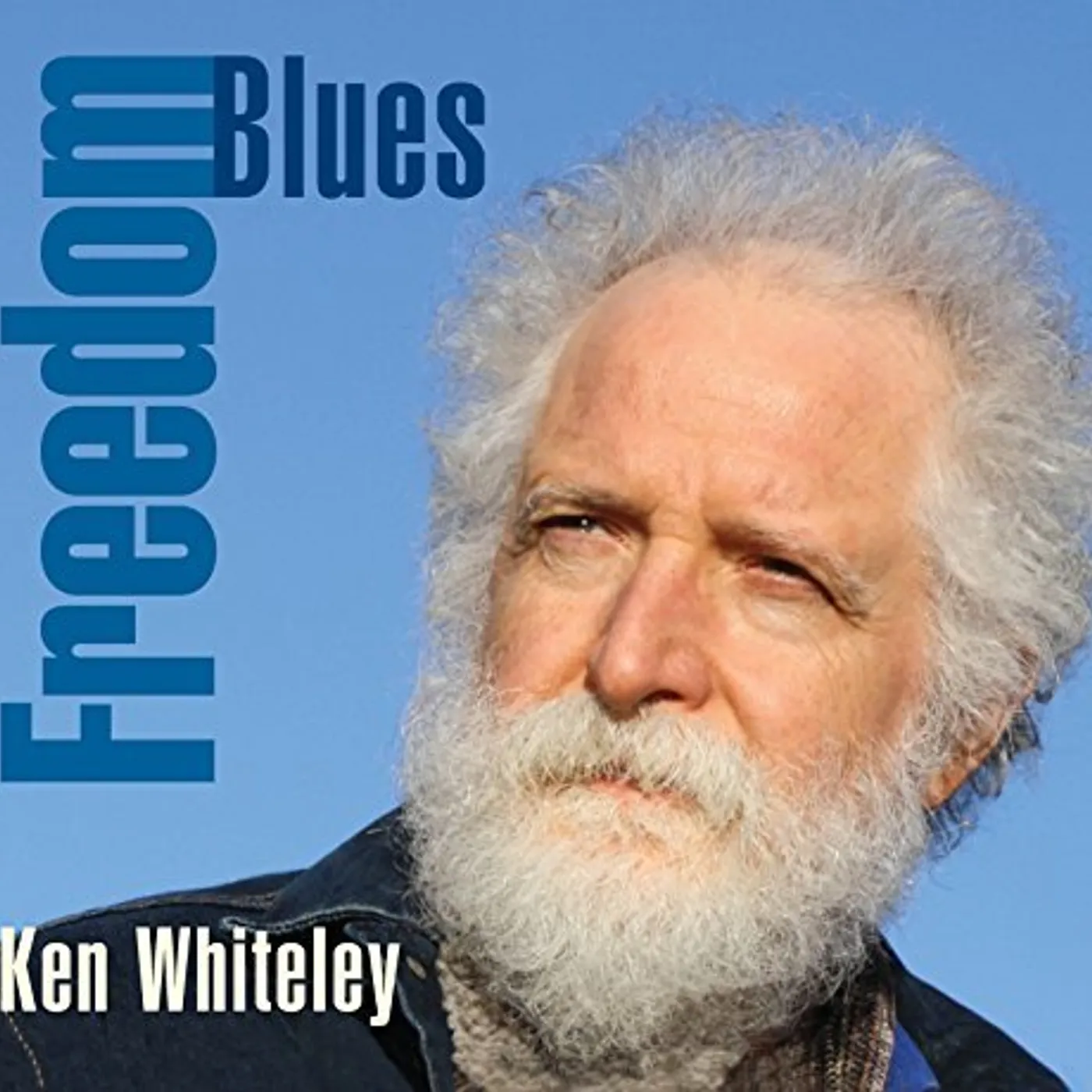 Ken Whiteley FREEDOM BLUES CD
