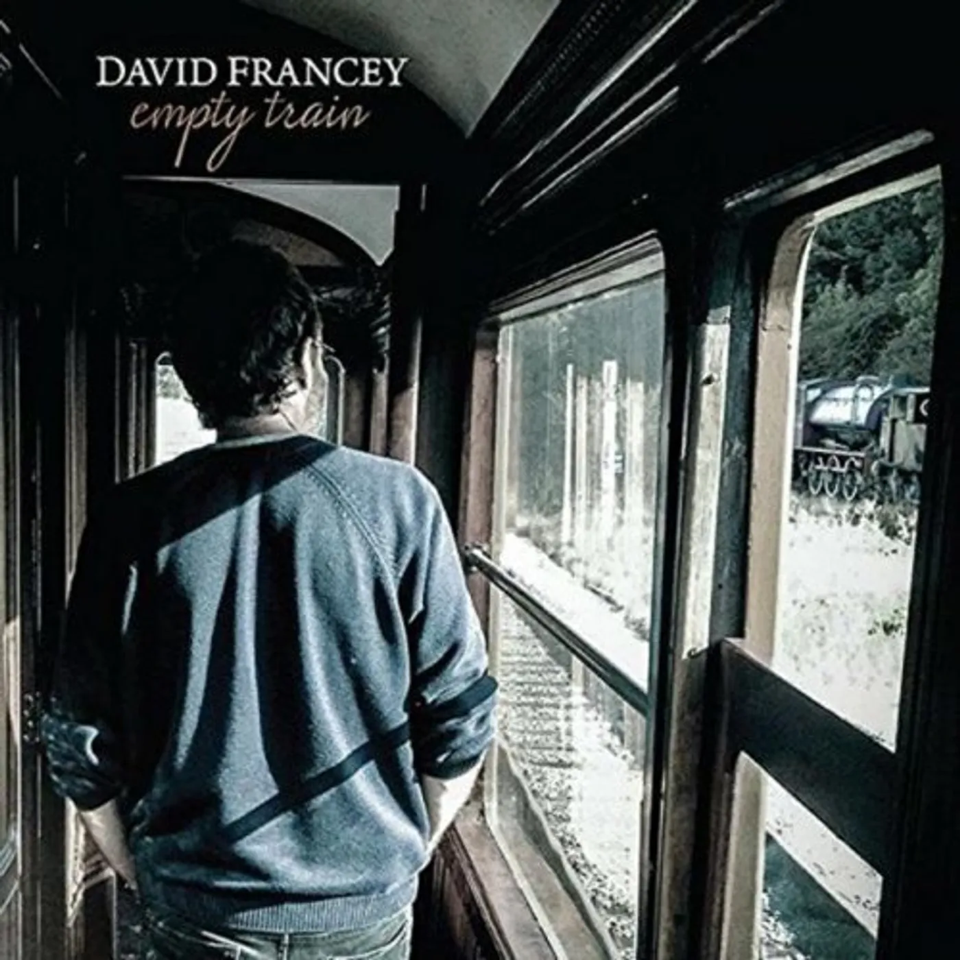 David Francey EMPTY TRAIN CD