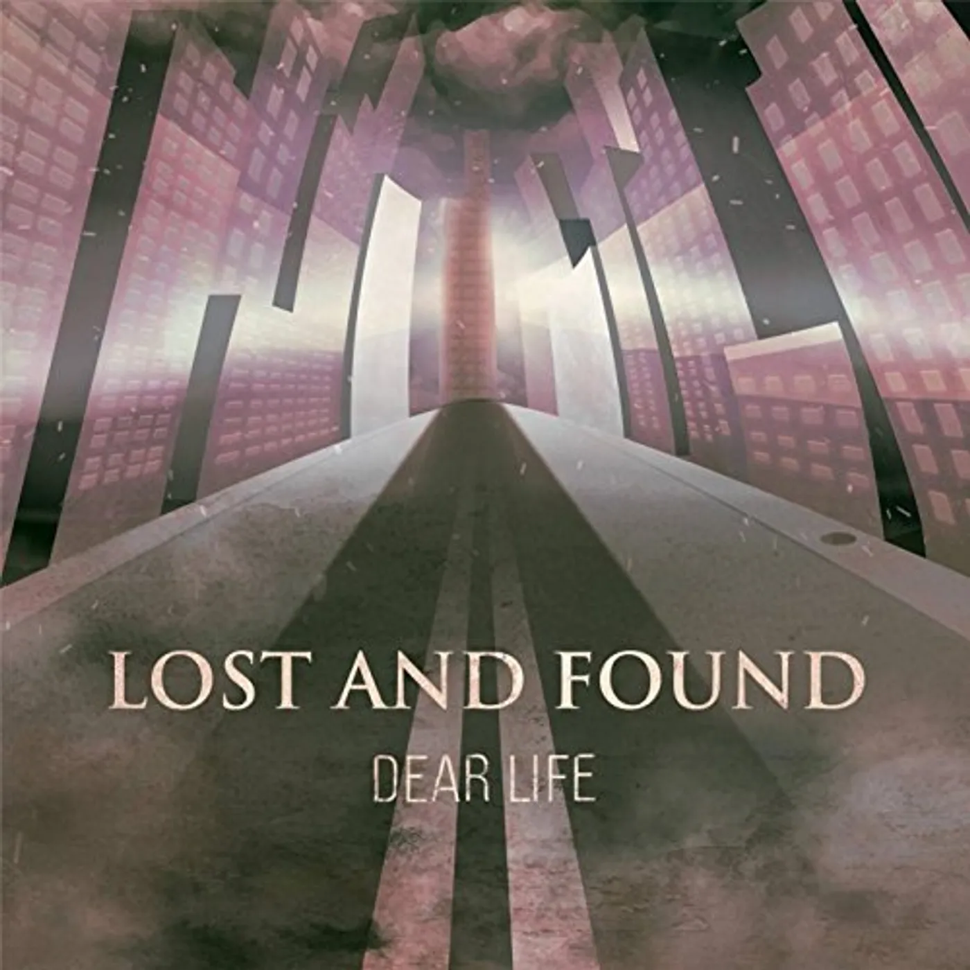 Lost and Found DEAR LIFE CD