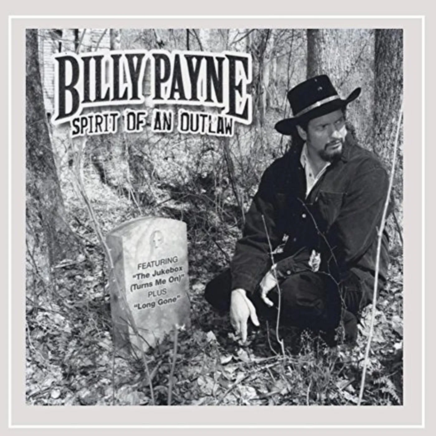Billy Payne SPIRIT OF AN OUTLAW CD