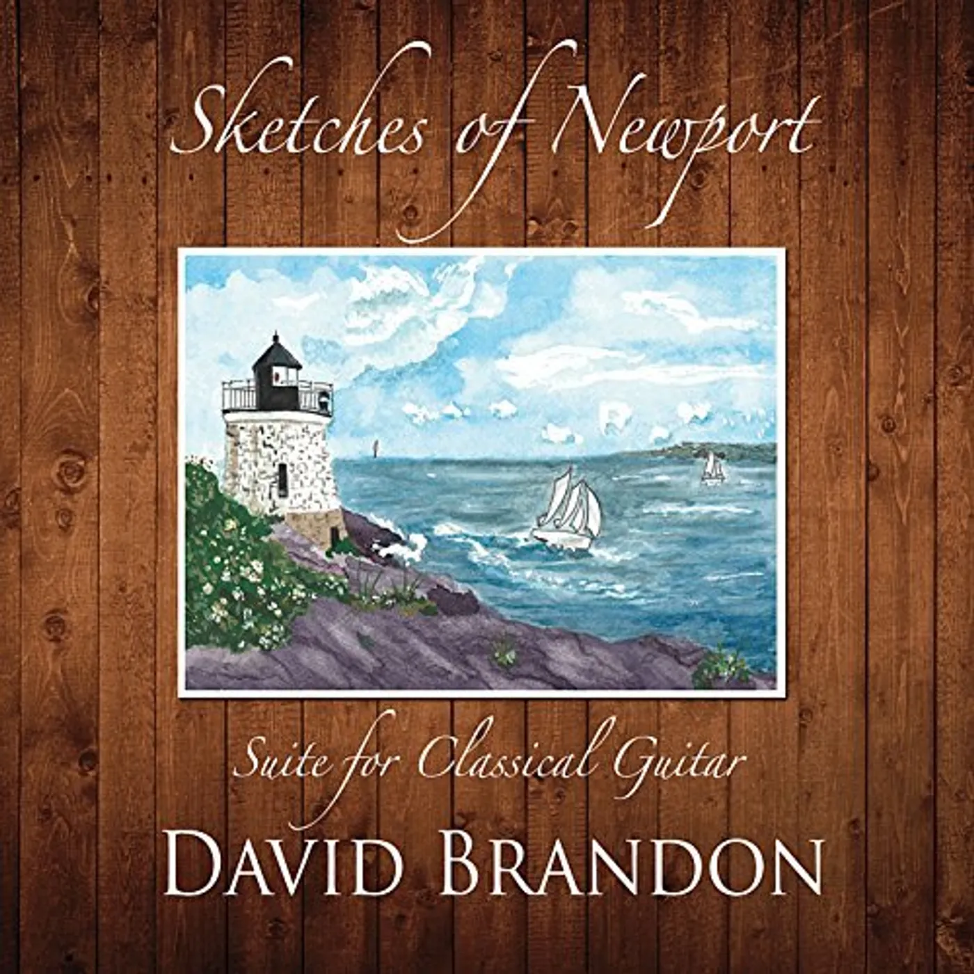 David Brandon SKETCHES OF NEWPORT CD