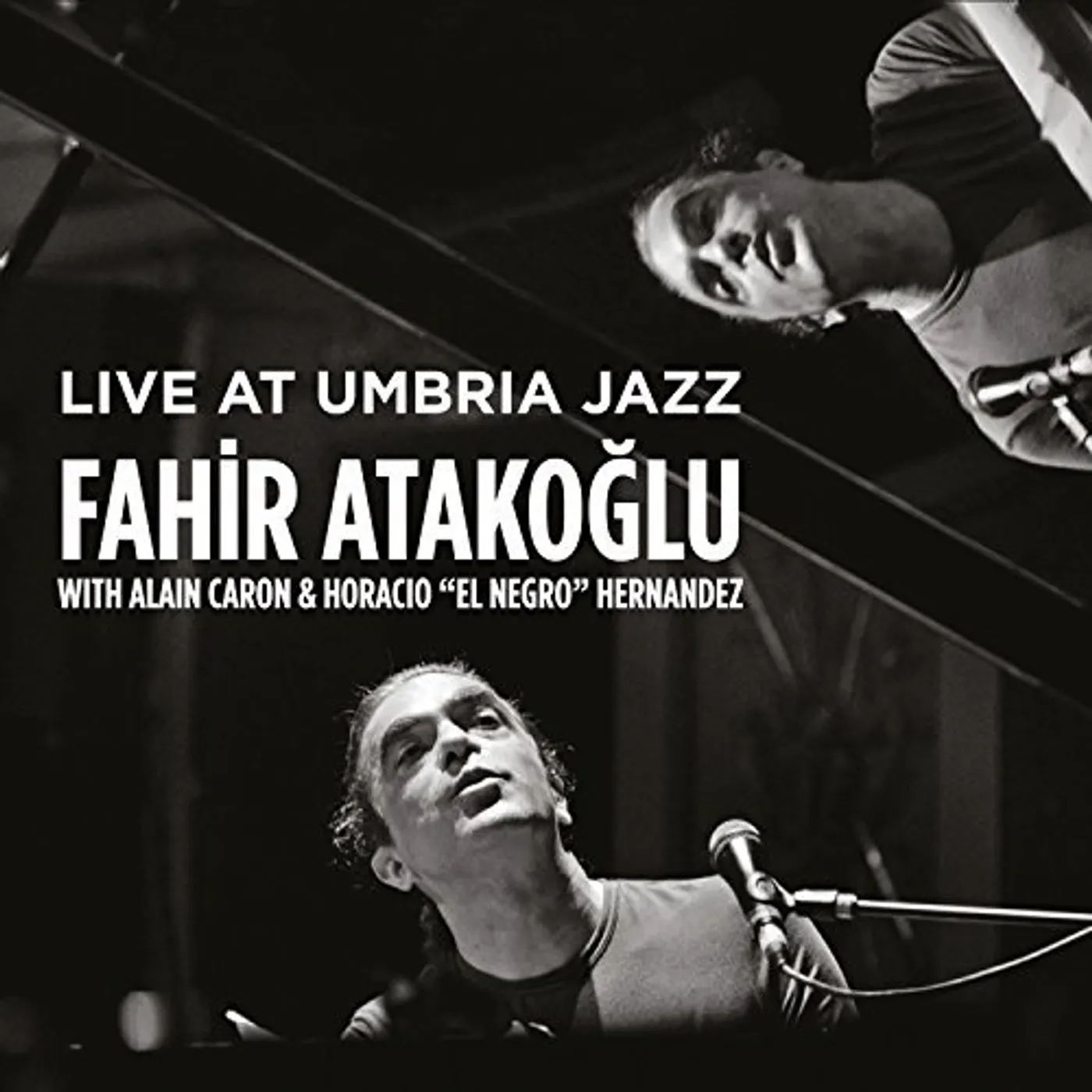 Fahir Atakoğlu LIVE AT UMBRIA JAZZ CD