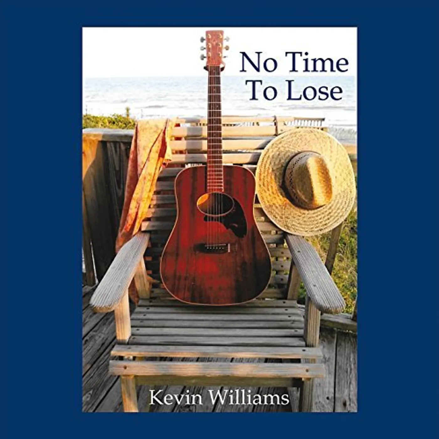 Kevin Williams NO TIME TO LOSE CD